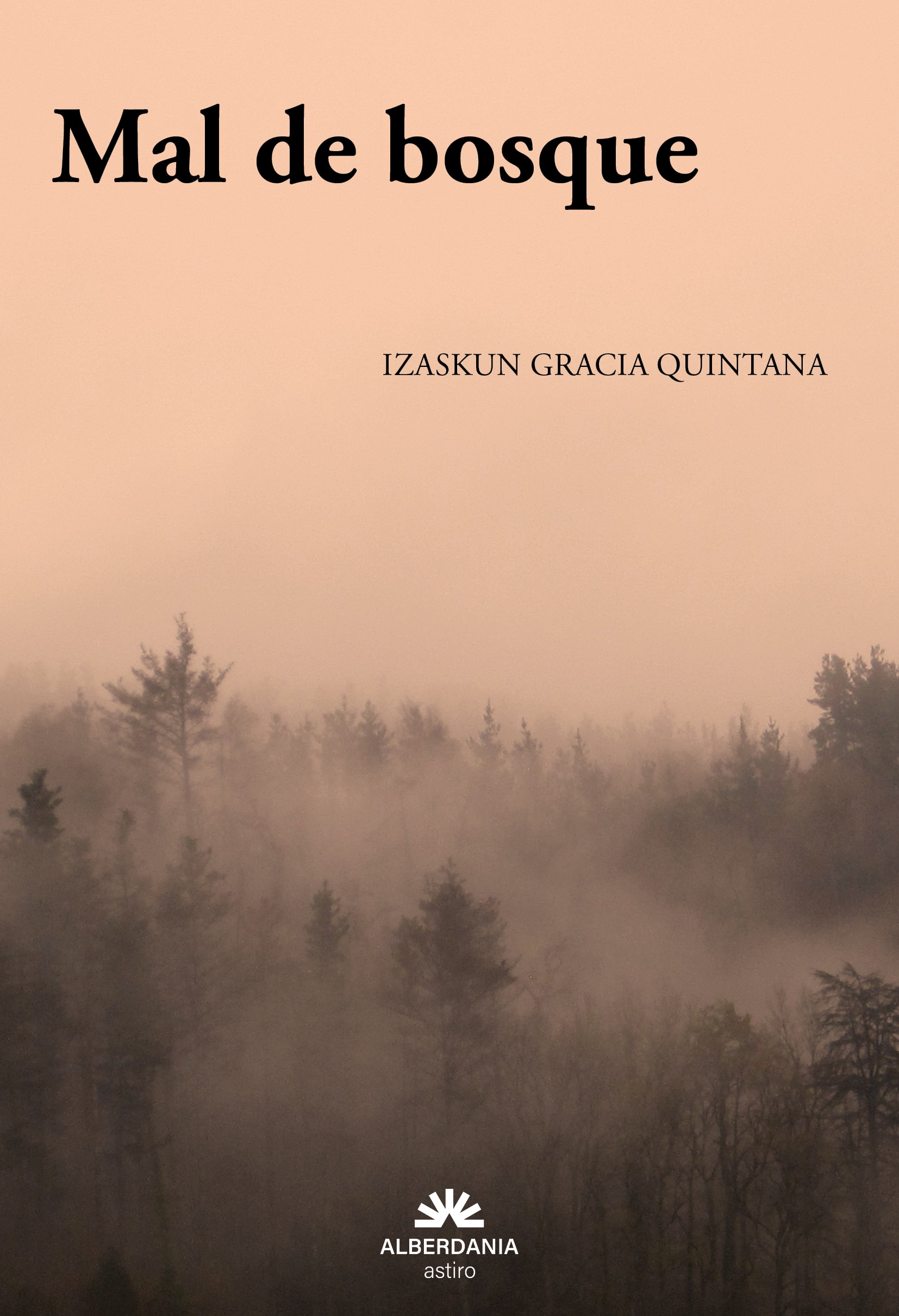 Imagem 0 de MAL DE BOSQUE  (Capa Mole com Abas)