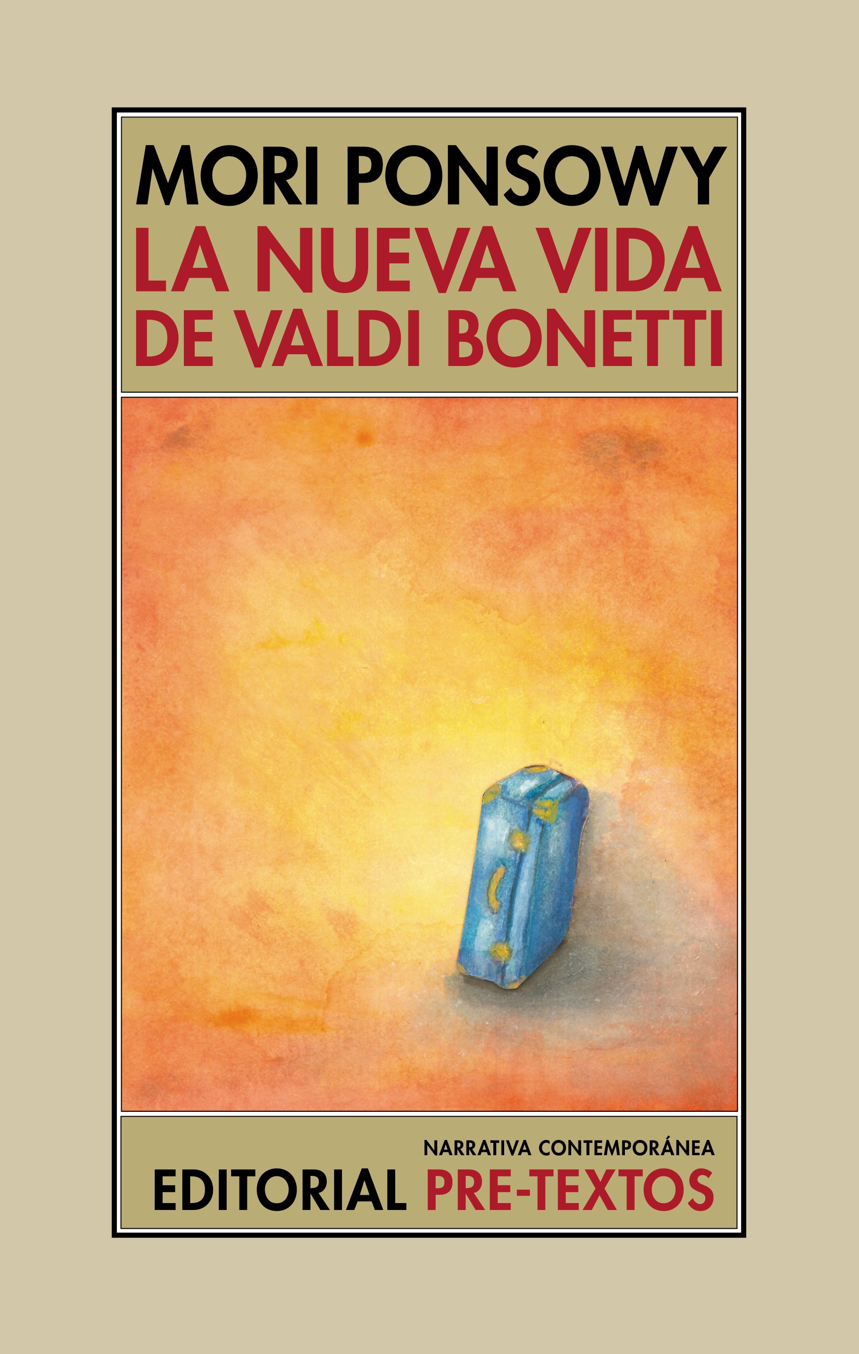Imagem 0 de LA NUEVA VIDA DE VALDI BONETTI (Capa Mole)