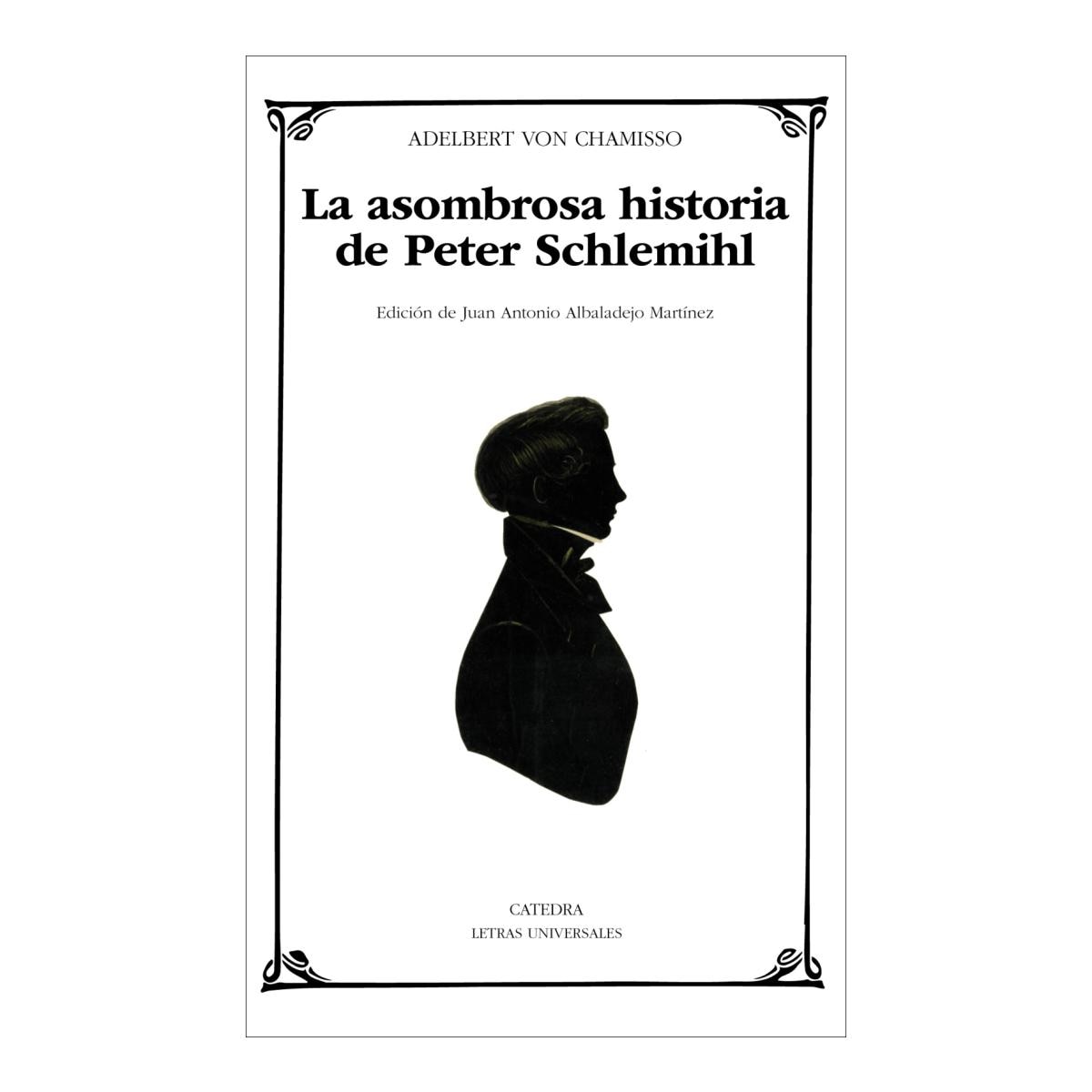 Imagen 1 de La sombrosa historia de Peter Schlemihl (Tapa blanda)