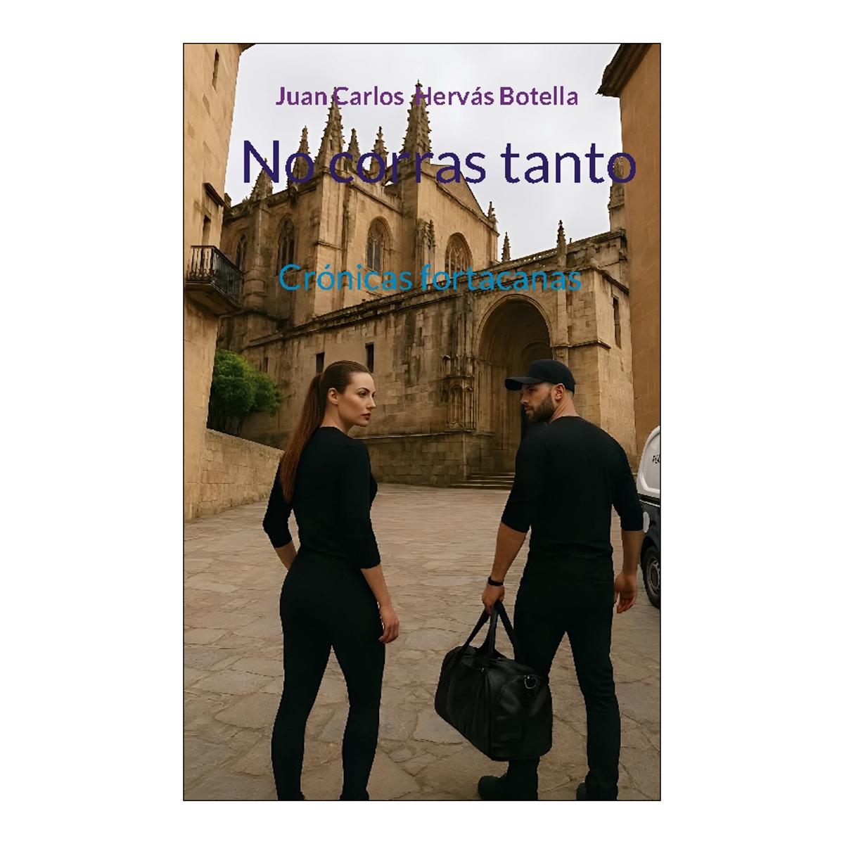 Imagen 0 de NO CORRAS TANTO (Tapa blanda)