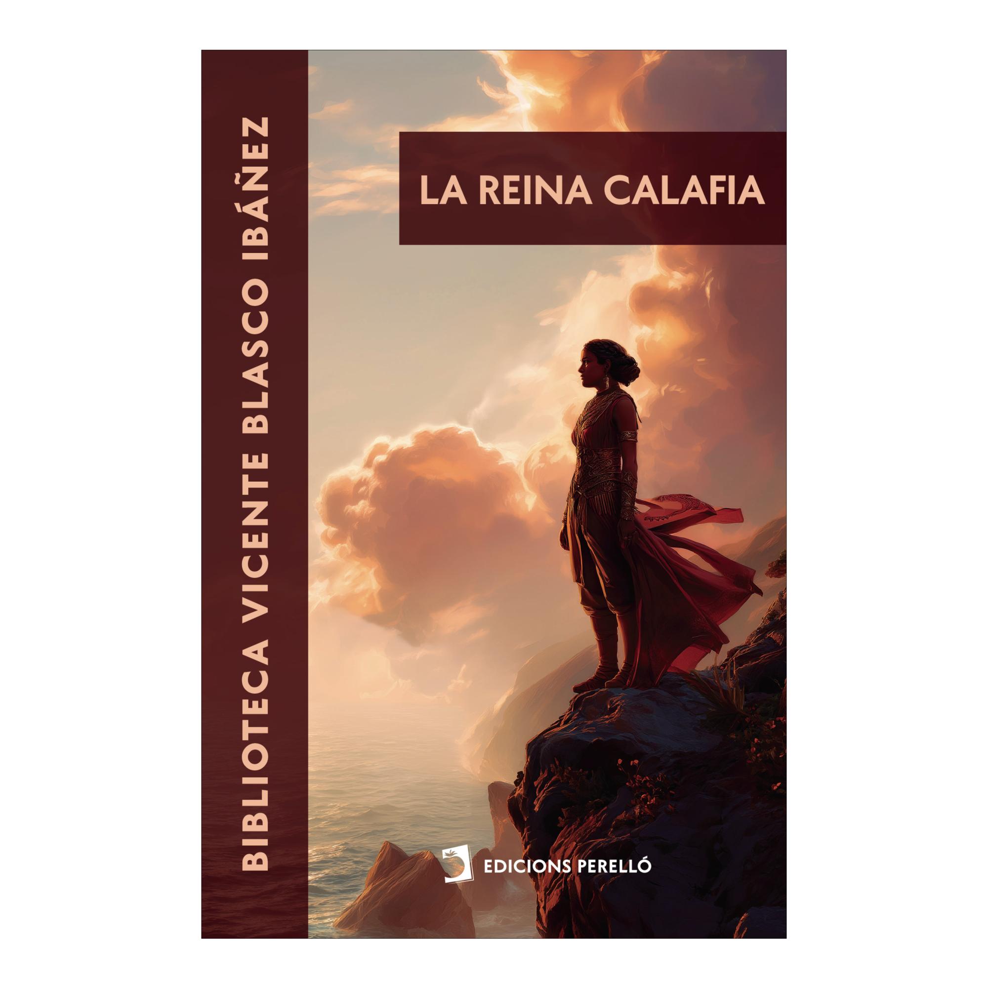 Imagen 1 de LA REINA CALAFIA (Tapa blanda)