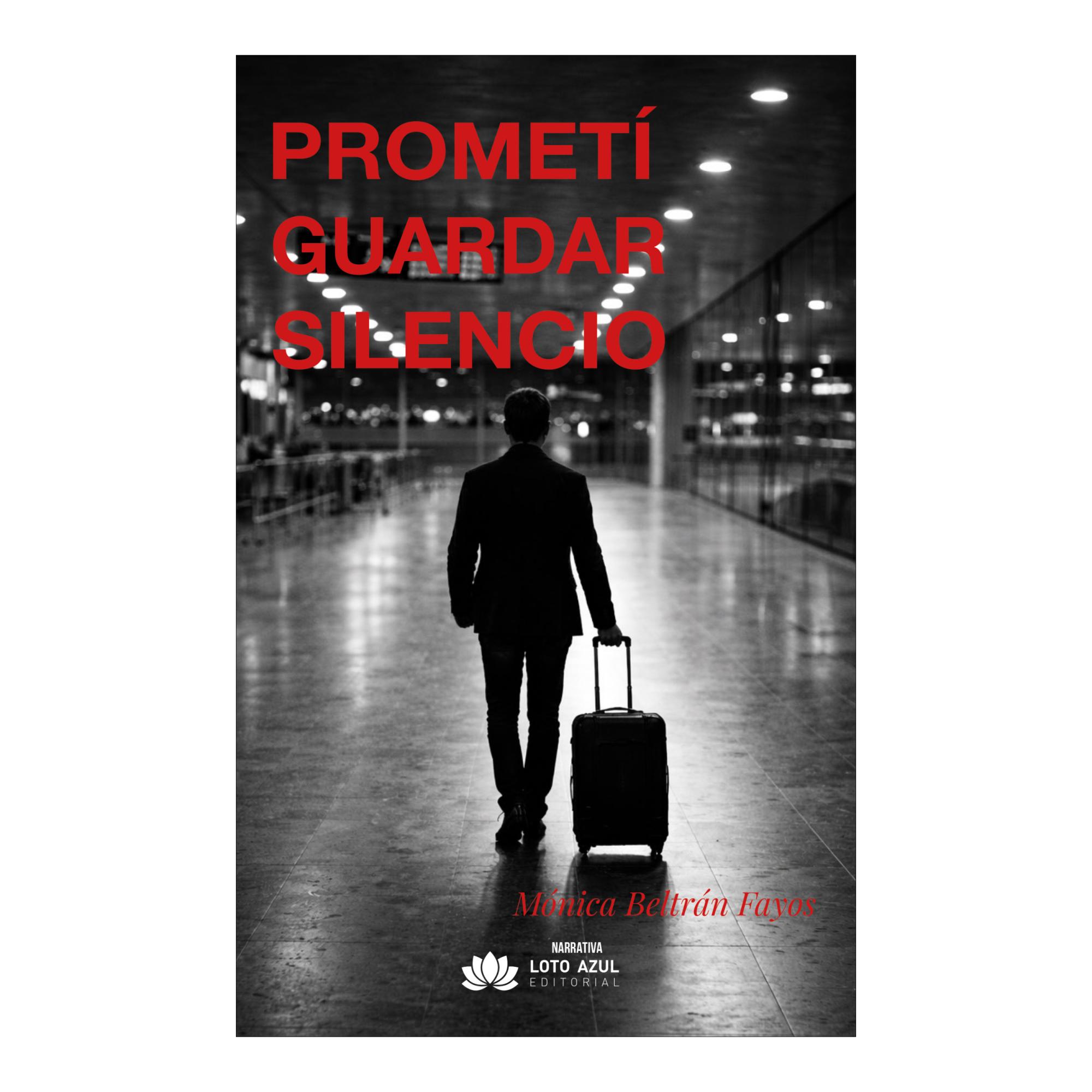 Imagem 0 de PROMETÍ GUARDAR SILENCIO  (Capa Mole)