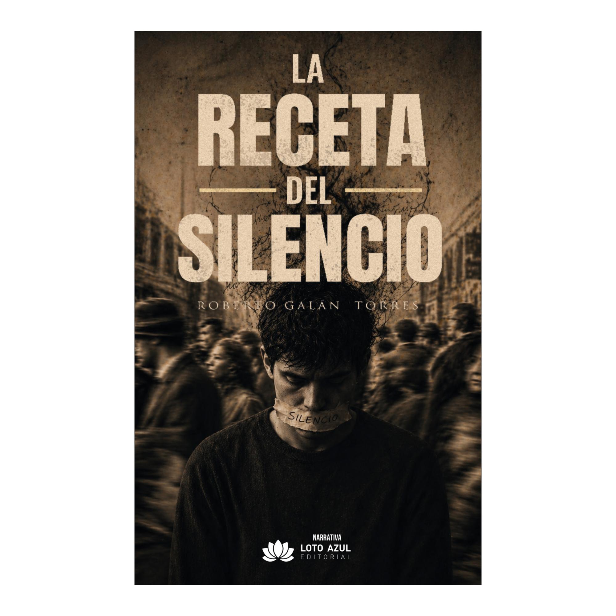 Imagem 0 de LA RECETA DEL SILENCIO  (Capa Mole)