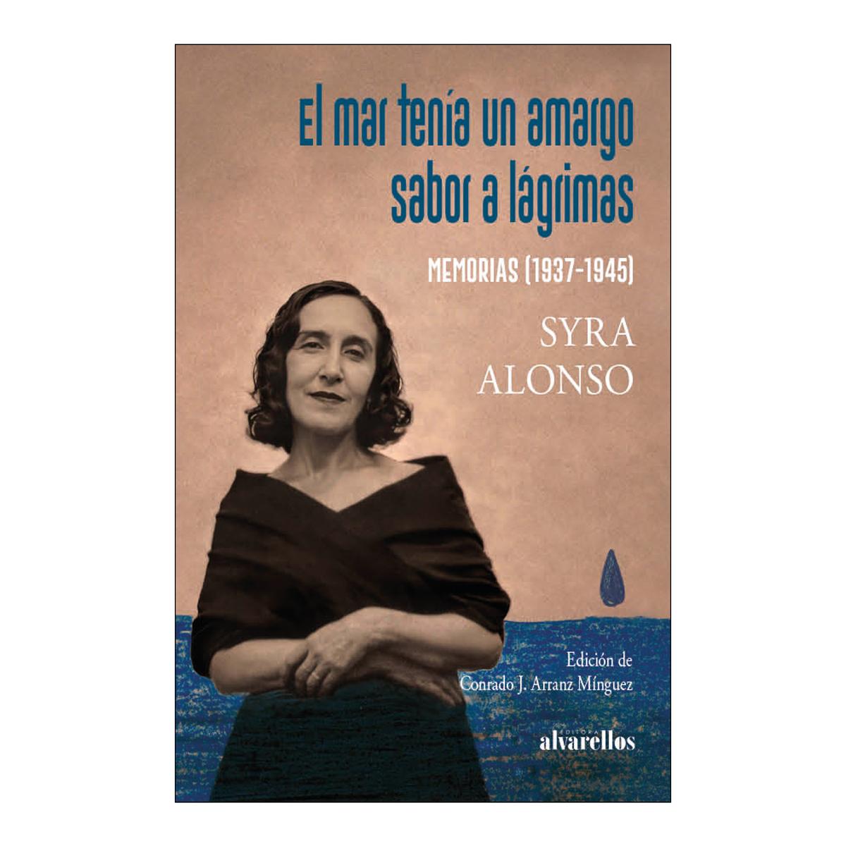 Imagem 0 de EL MAR TENÍA UN AMARGO SABOR A LÁGRIMAS (Capa Mole)