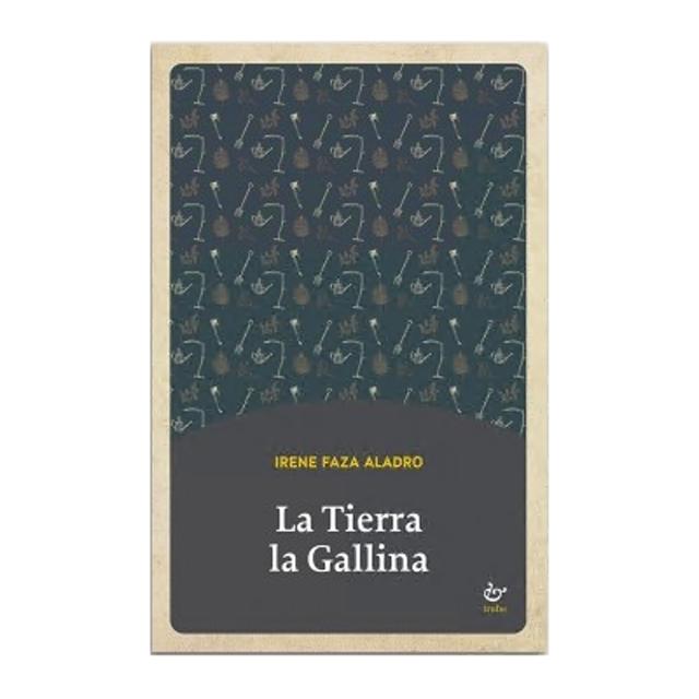 Imagen 0 de LA TIERRA LA GALLINA ()
