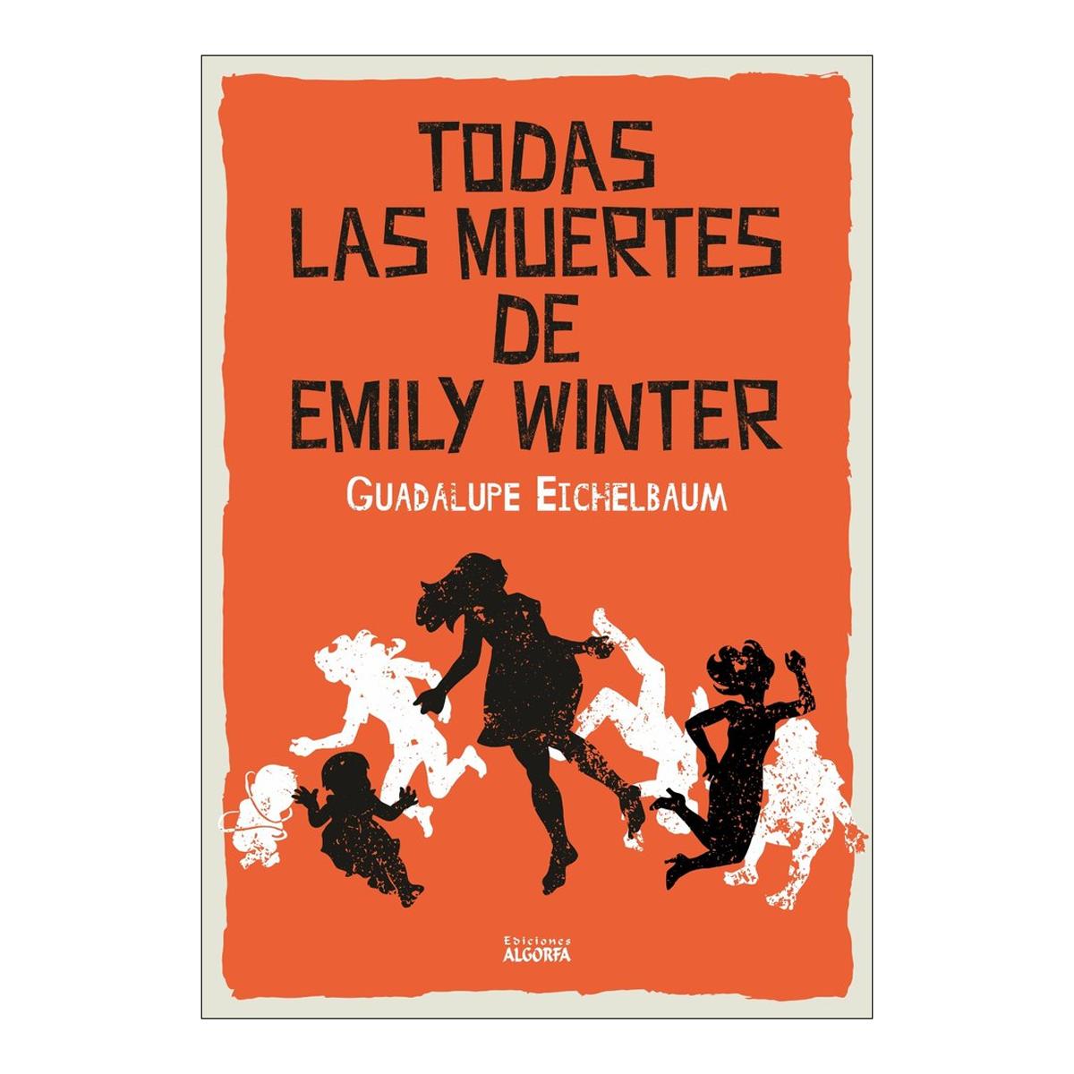 TODAS LAS MUERTES DE EMILY WINTER