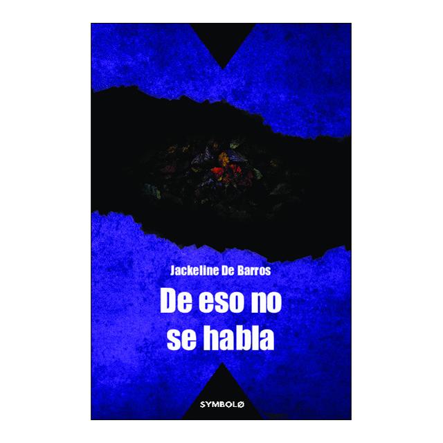 Imagen 0 de DE ESO NO SE HABLA  (Tapa blanda)