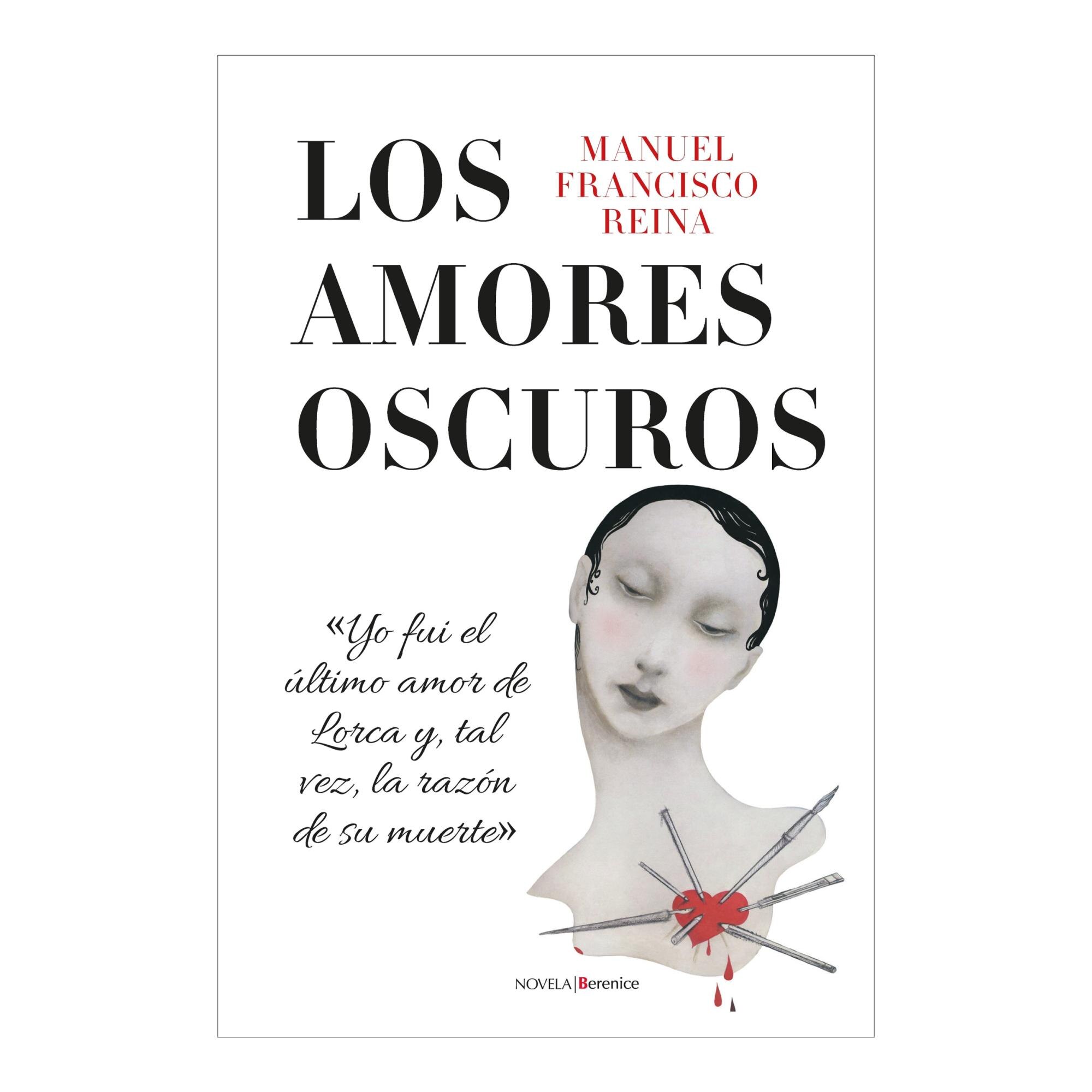 Imagen 0 de LOS AMORES OSCUROS  (Tapa blanda con solapas)