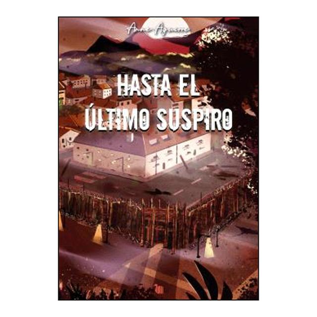 Imagen 0 de HASTA EL ÚLTIMO SUSPIRO (Tapa blanda Tapa blanda con solapas)