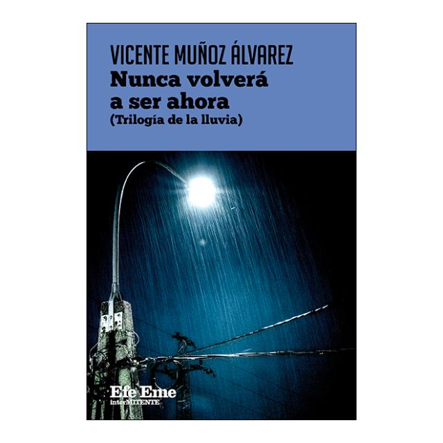 Imagem 0 de NUNCA VOLVERÁ A SER AHORA (TRILOGÍA DE L (Capa Mole)