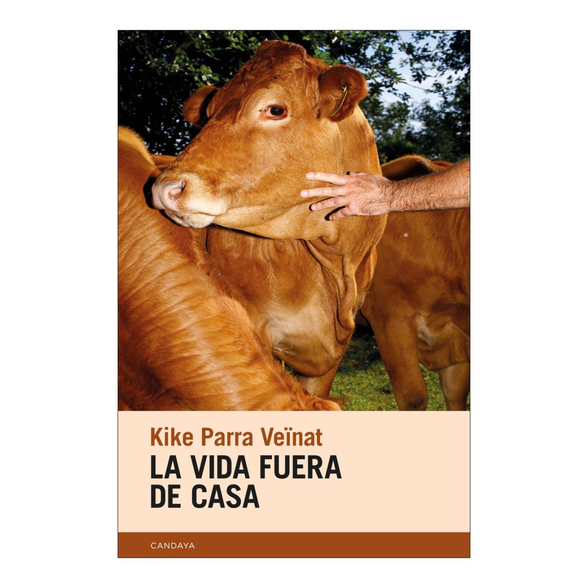 Imagem 0 de LA VIDA FUERA DE CASA (Capa Mole com Abas)