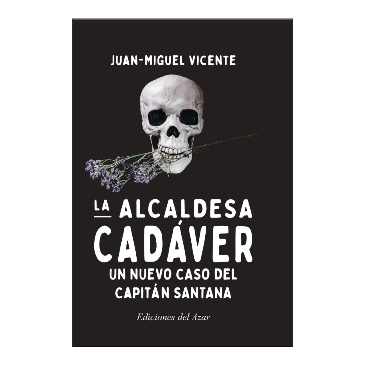 Imagem 0 de LA ALCALDESA CADAVER  (Capa Mole)