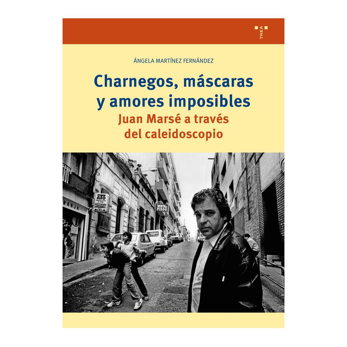 CHARNEGOS, MÁSCARAS Y AMORES IMPOSIBLES