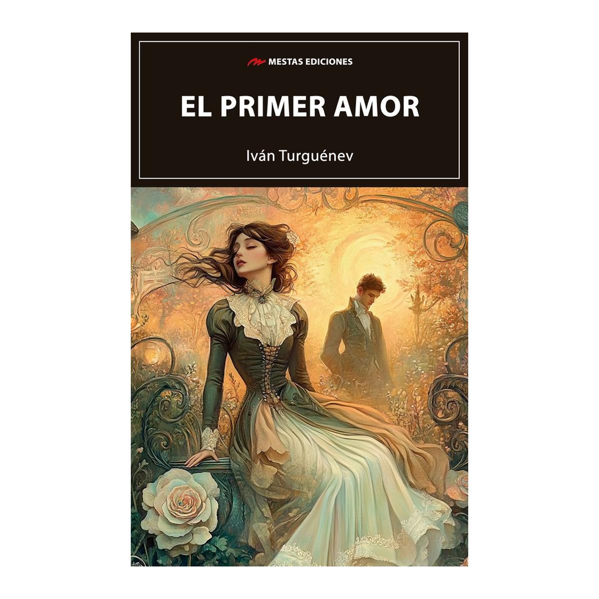 Imagen 1 de EL PRIMER AMOR  (Tapa blanda)