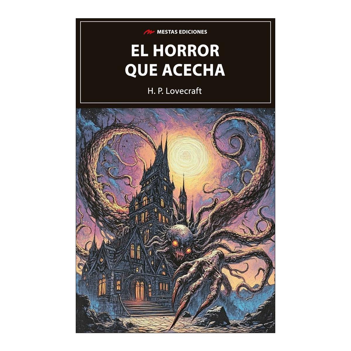 Imagen 1 de EL HORROR QUE ACECHA  (Tapa blanda)