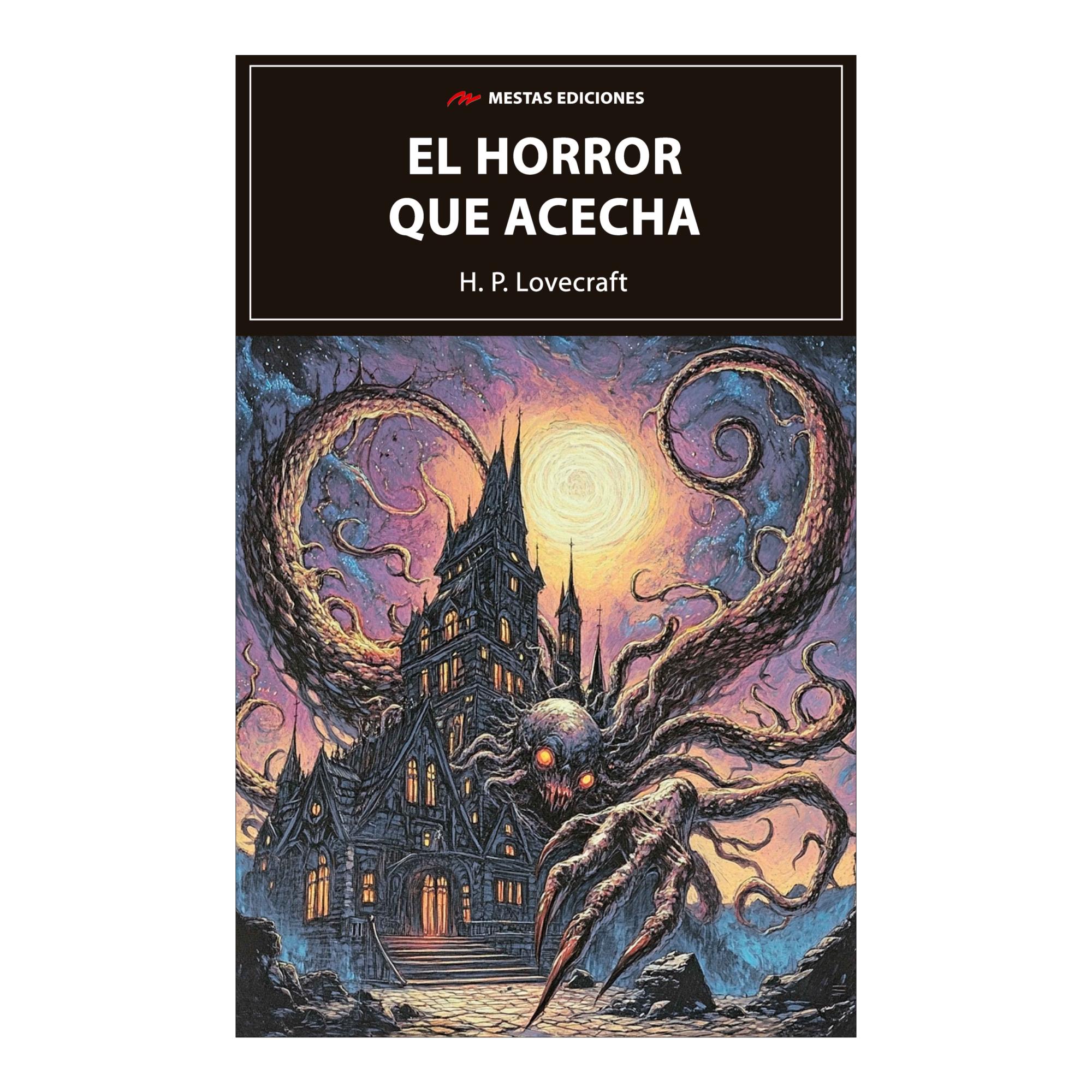 Imagen 2 de EL HORROR QUE ACECHA  (Tapa blanda)