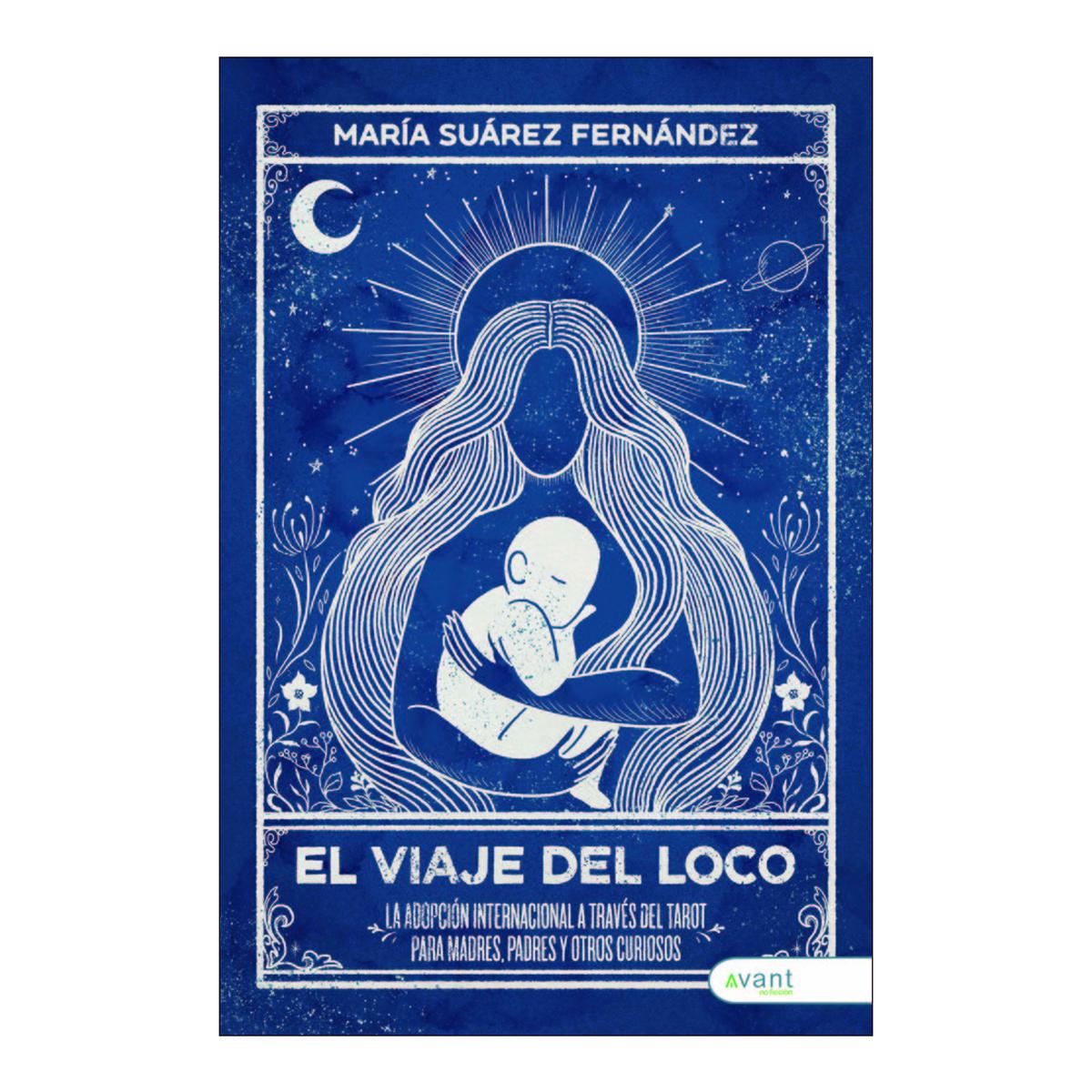 EL VIAJE DEL LOCO