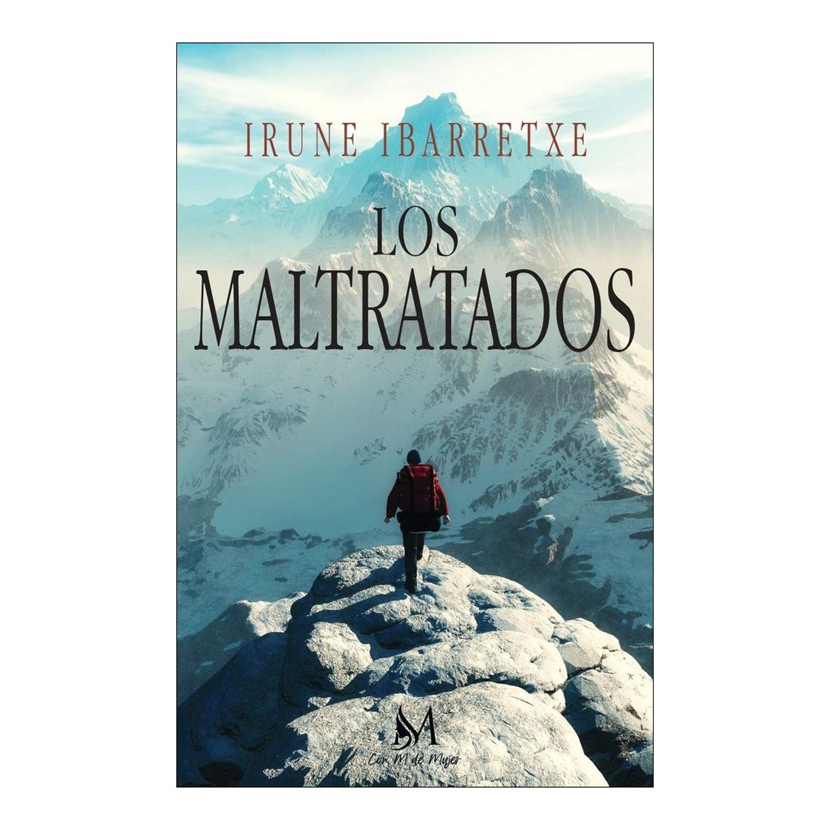Los maltratados