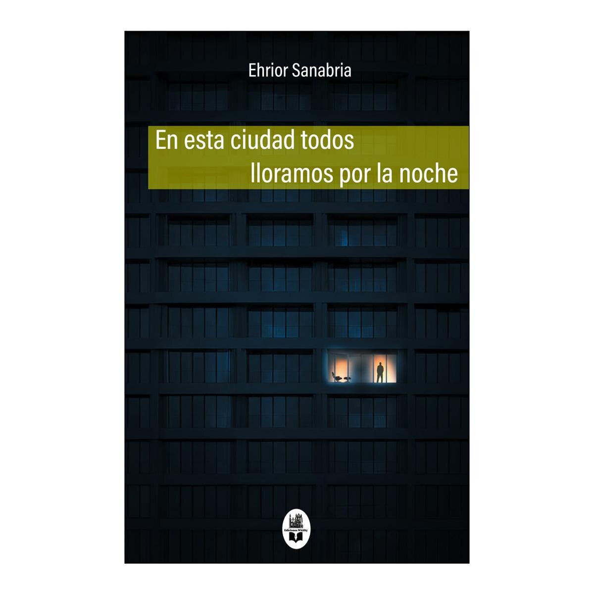 Imagen 0 de EN ESTA CIUDAD TODOS LLORAMOS POR LA NOC (Tapa blanda)