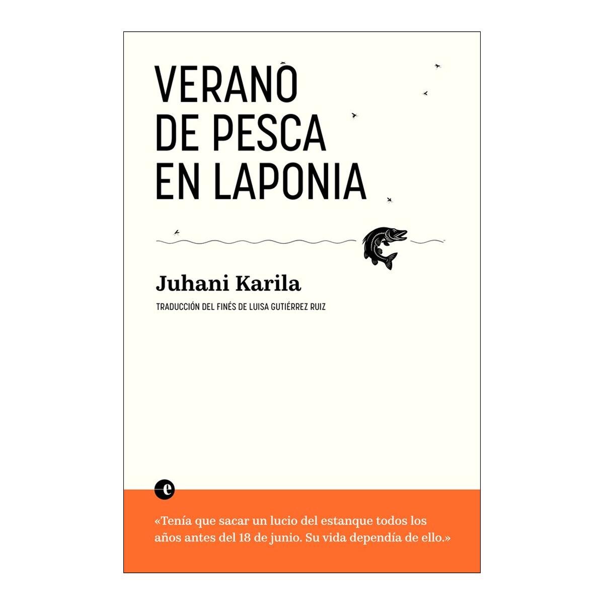 Imagen 0 de VERANO DE PESCA EN LAPONIA (Tapa blanda)