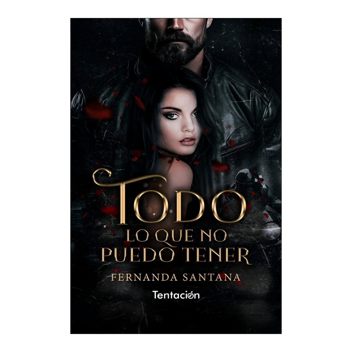 Imagen 0 de Todo lo que no puedo tener
