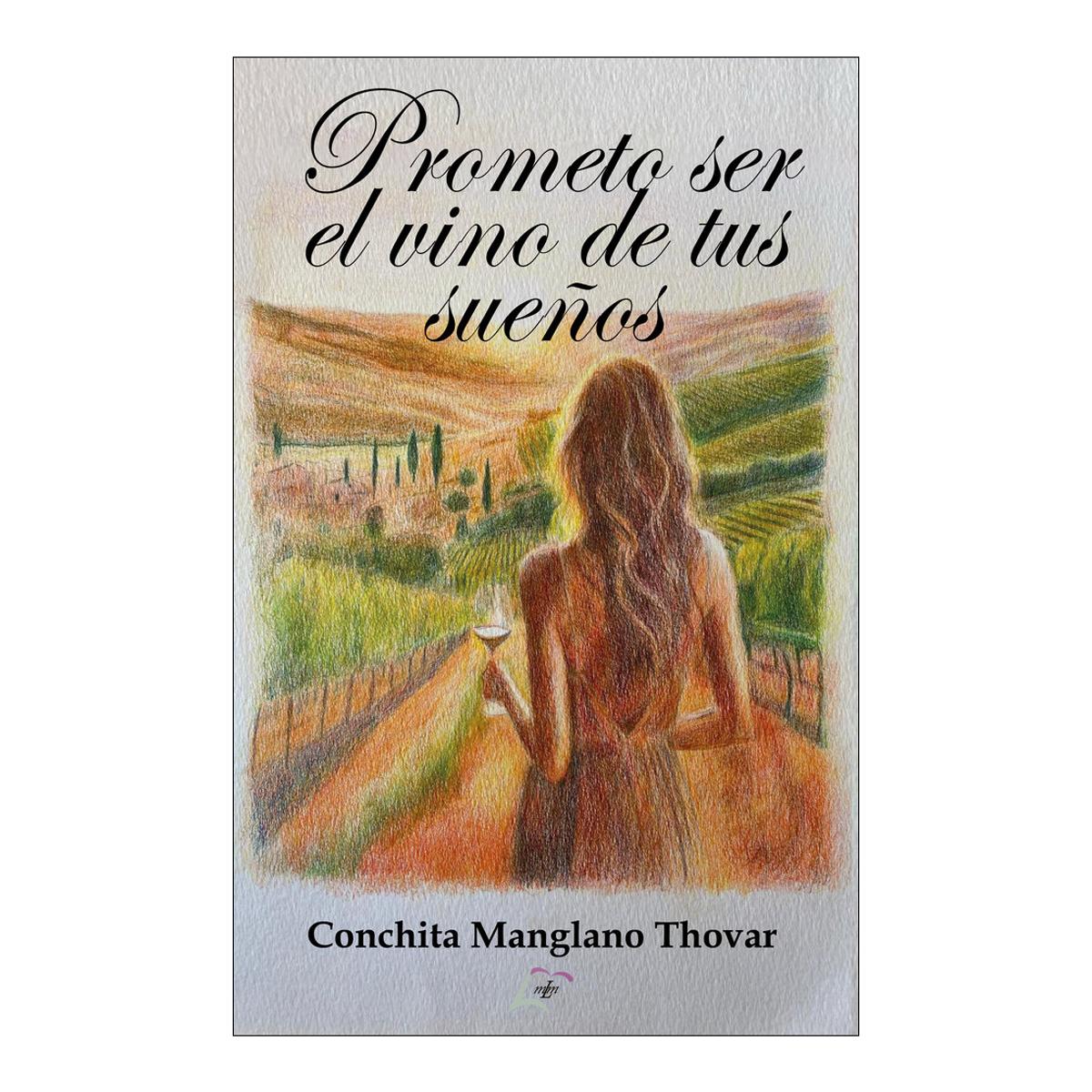 PROMETO SER EL VINO DE TUS SUEÑOS