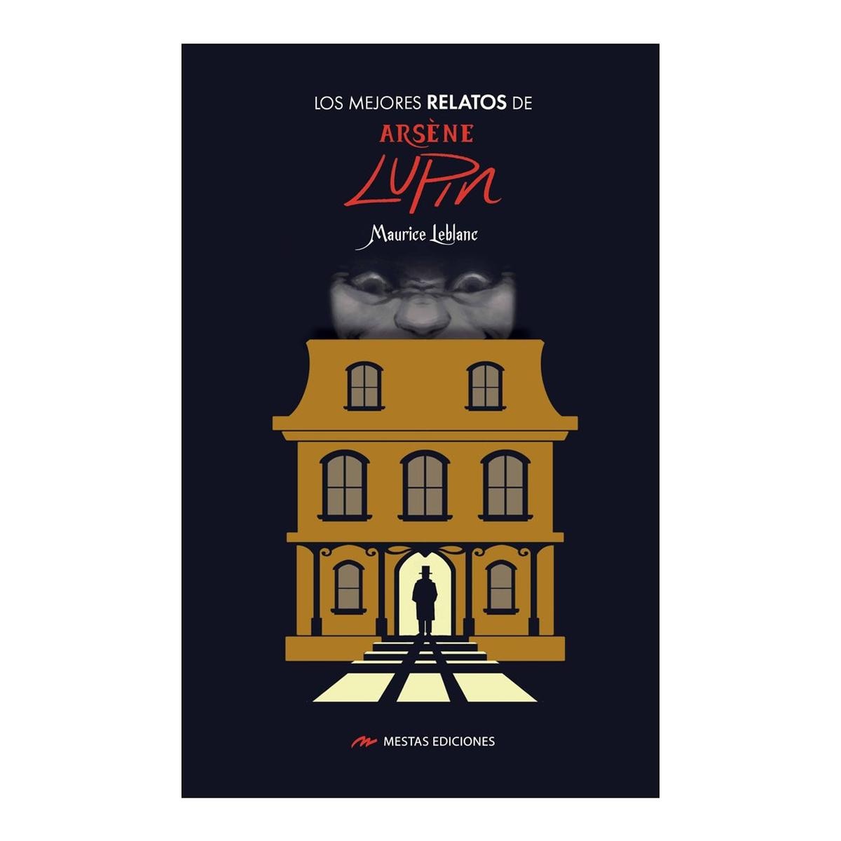 Imagen 1 de LOS MEJORES RELATOS DE ARSÈNE LUPIN (Tapa blanda con solapas)