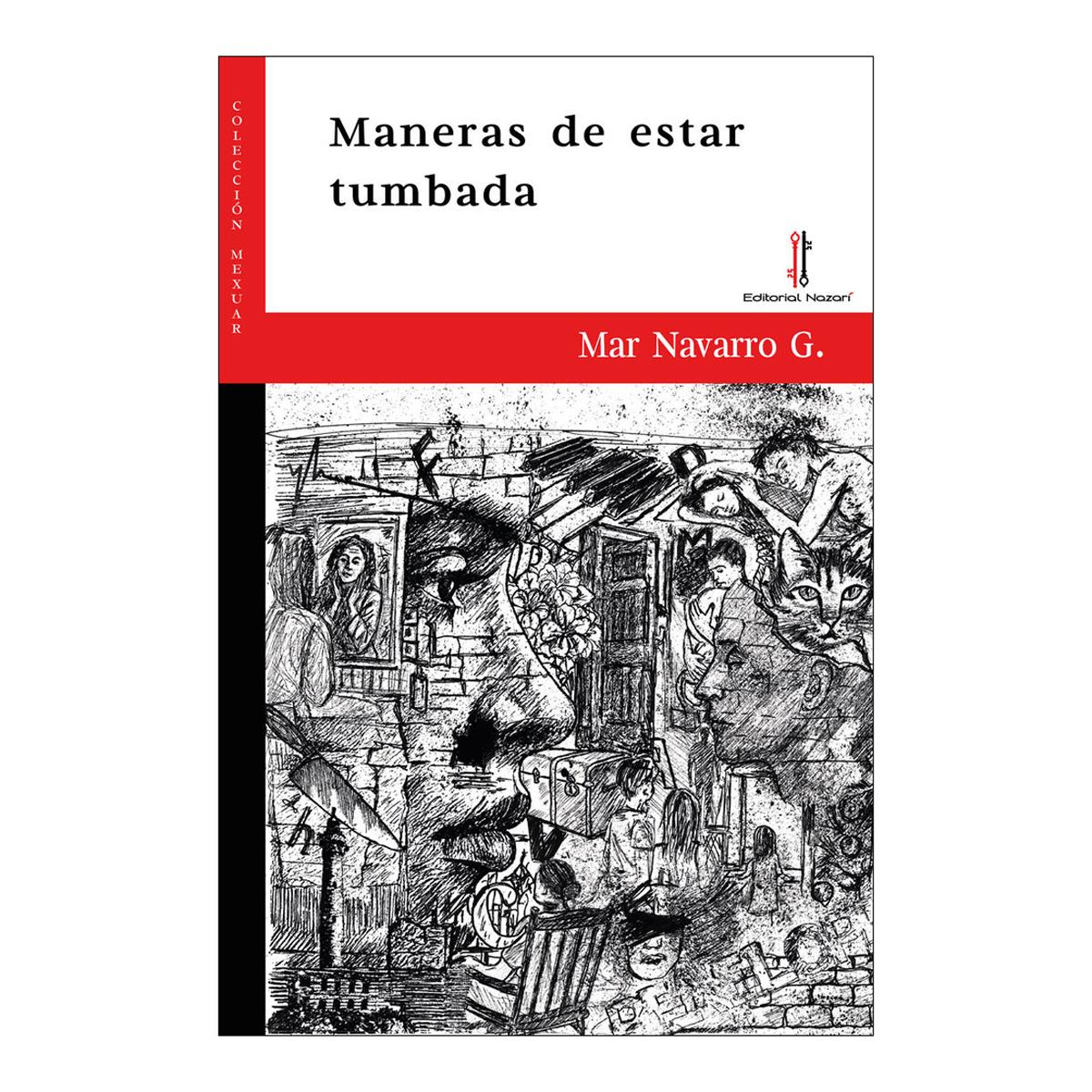 MANERAS DE ESTAR TUMBADA