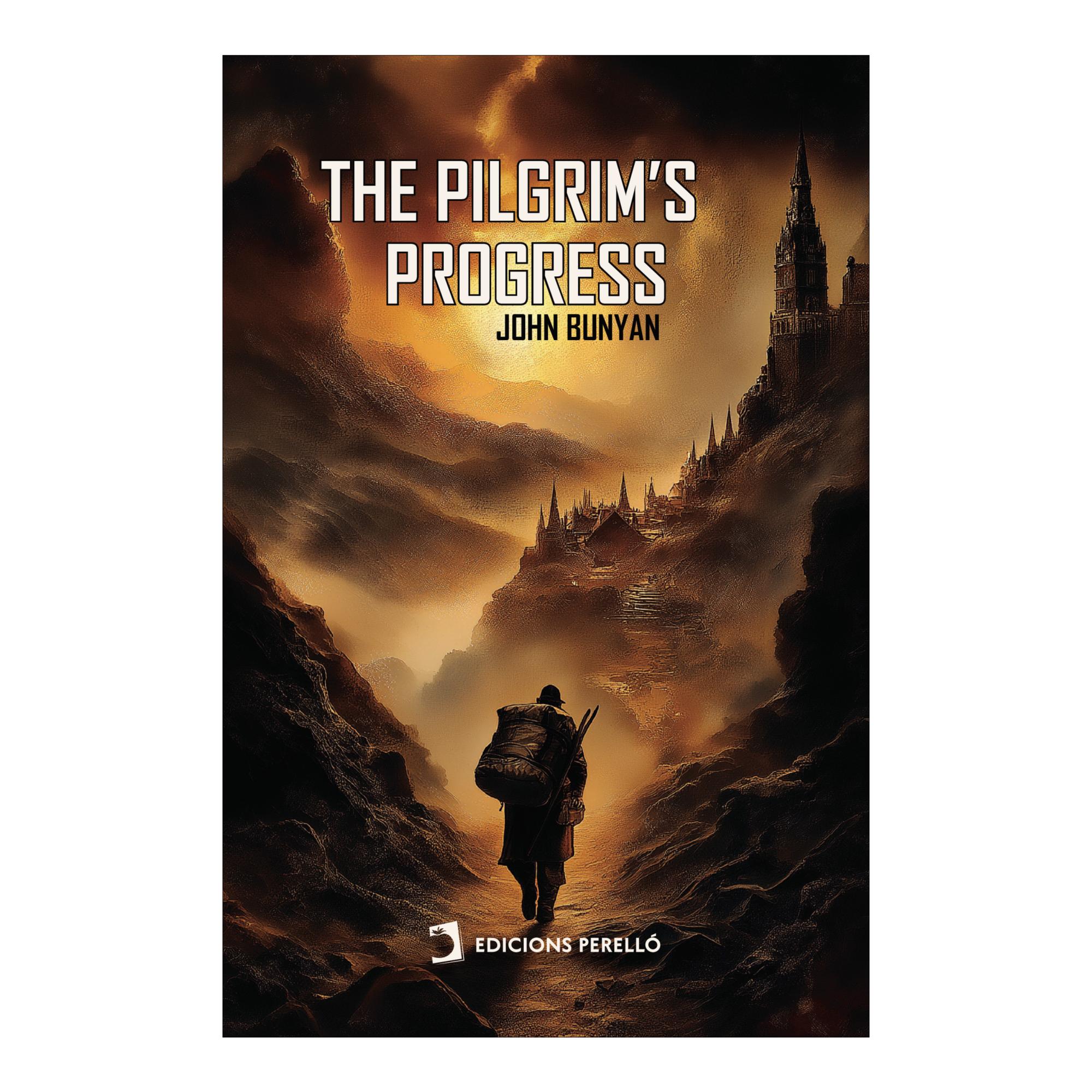 THE PILGRIM'S PROGRESS