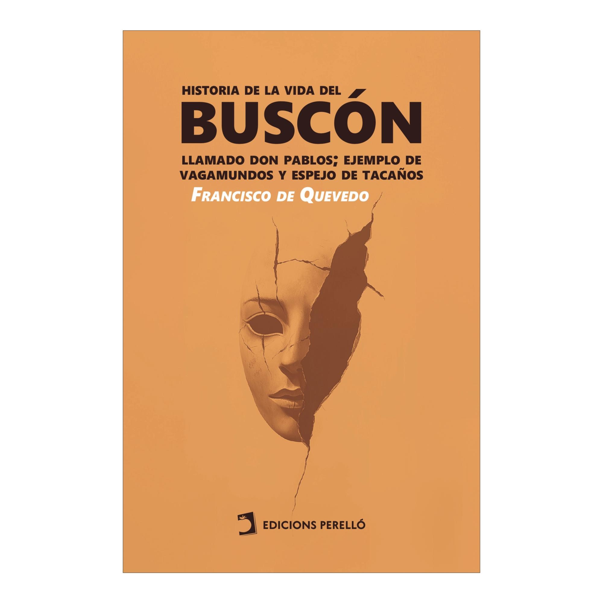 Imagen 0 de HISTORIA DE LA VIDA DEL BUSCÓN (Tapa blanda)