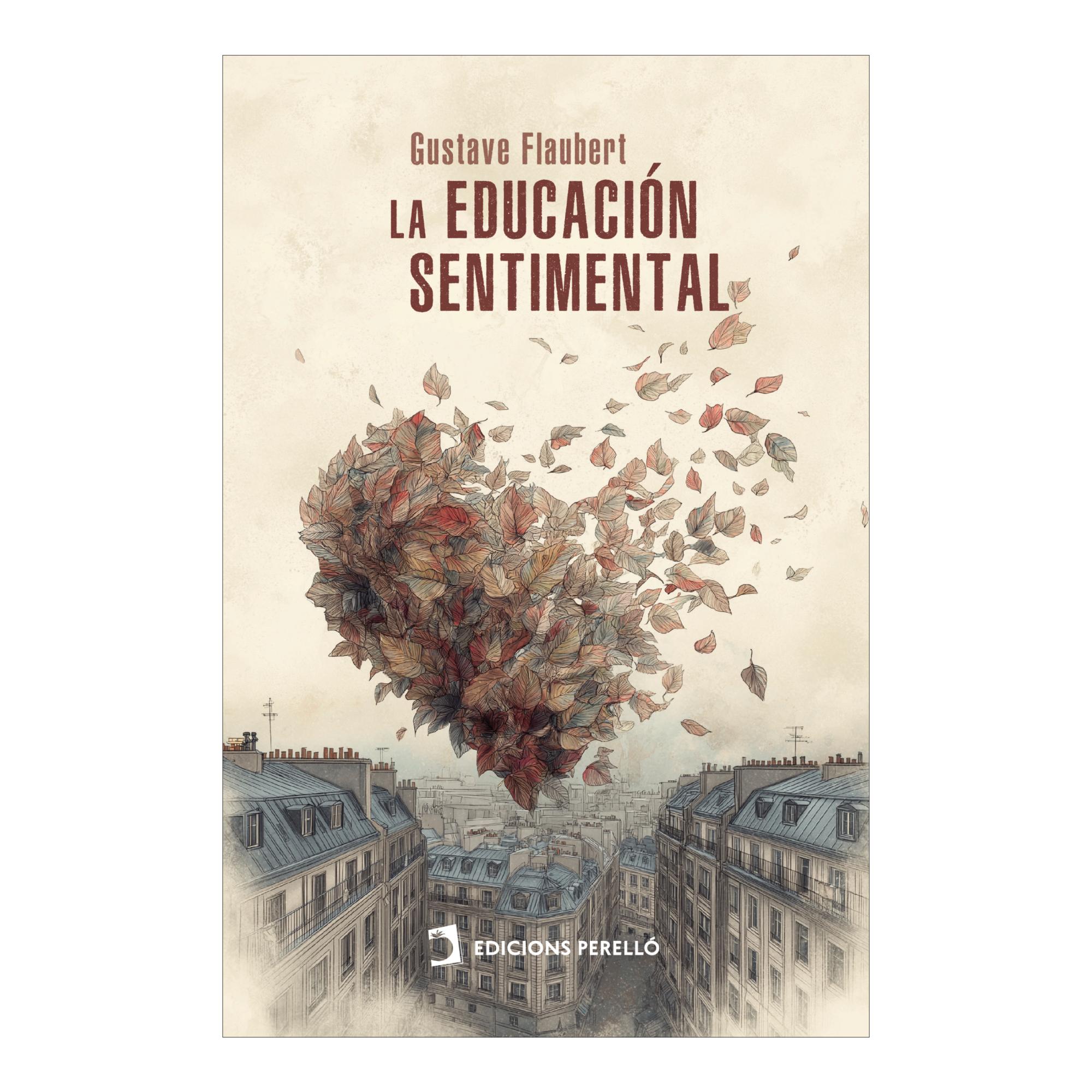 LA EDUCACIÓN SENTIMENTAL