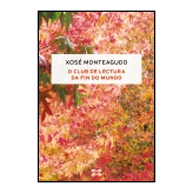 O CLUB DE LECTURA DA FIN DO MUNDO (Capa Mole) 2