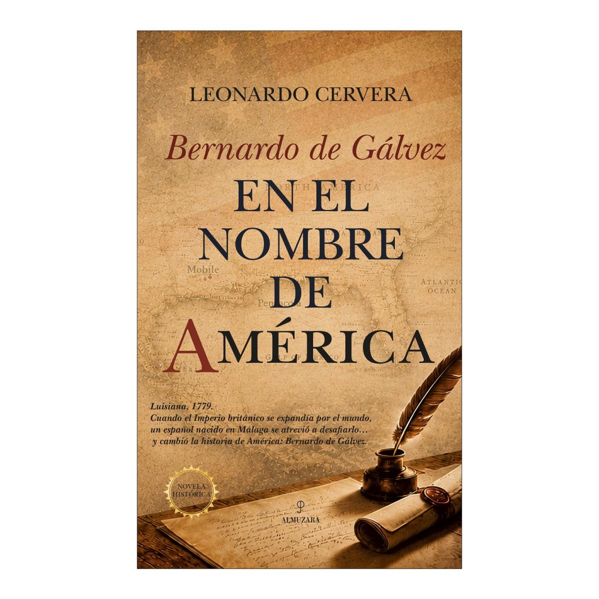 Imagem 0 de BERNARDO DE GÁLVEZ. EN EL NOMBRE DE AMÉR (Capa Mole com Abas)