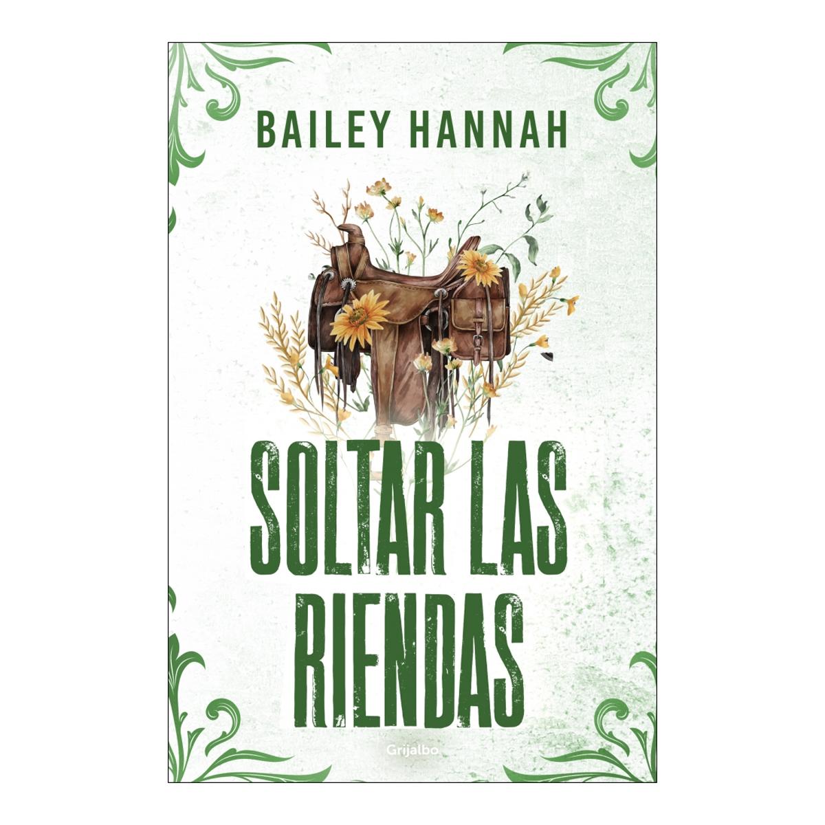 Imagem 0 de SOLTAR LAS RIENDAS (EL RANCHO WELLS 4) (Capa Mole)