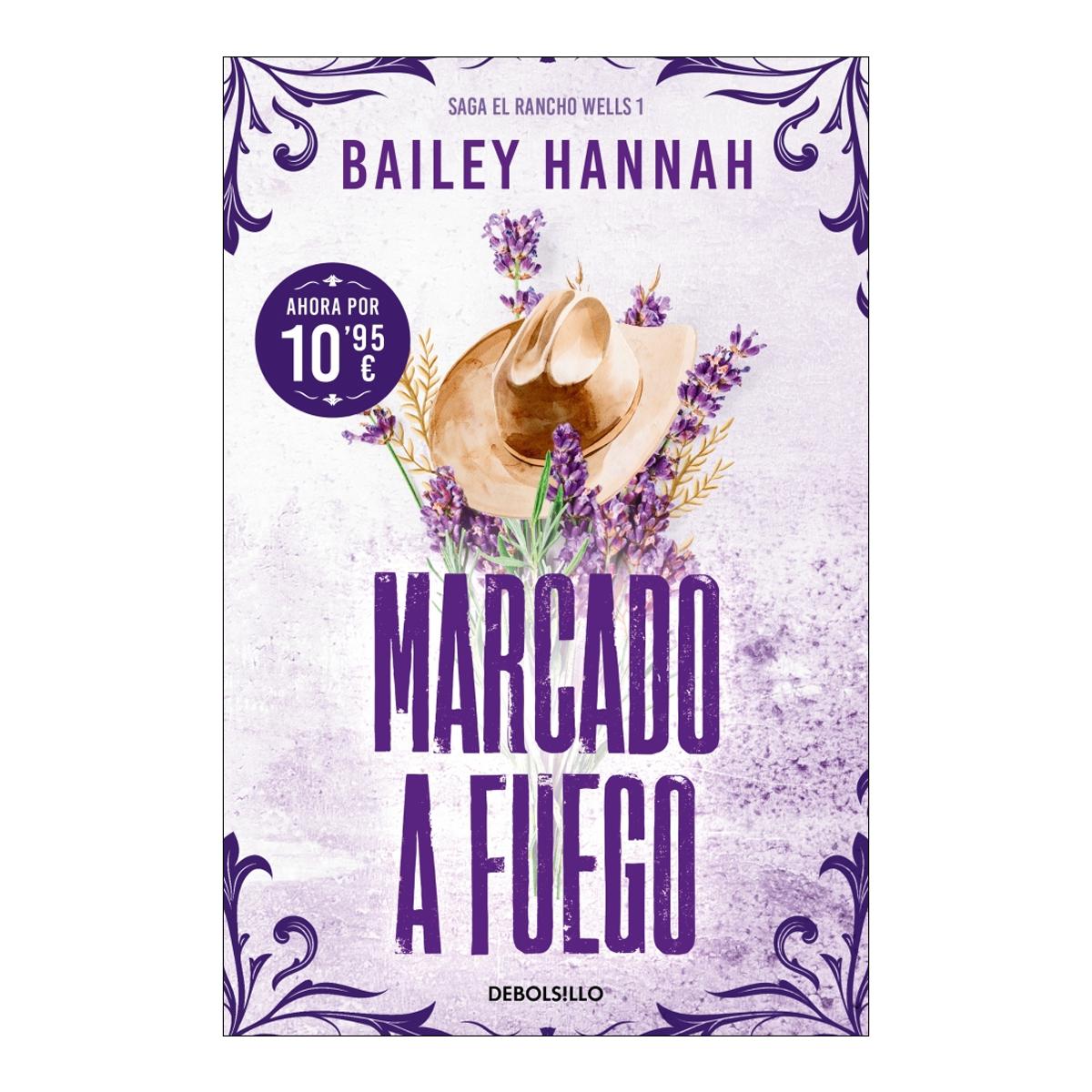 Imagem 0 de MARCADO A FUEGO (EL RANCHO WELLS 1) (Bolso Capa Mole)