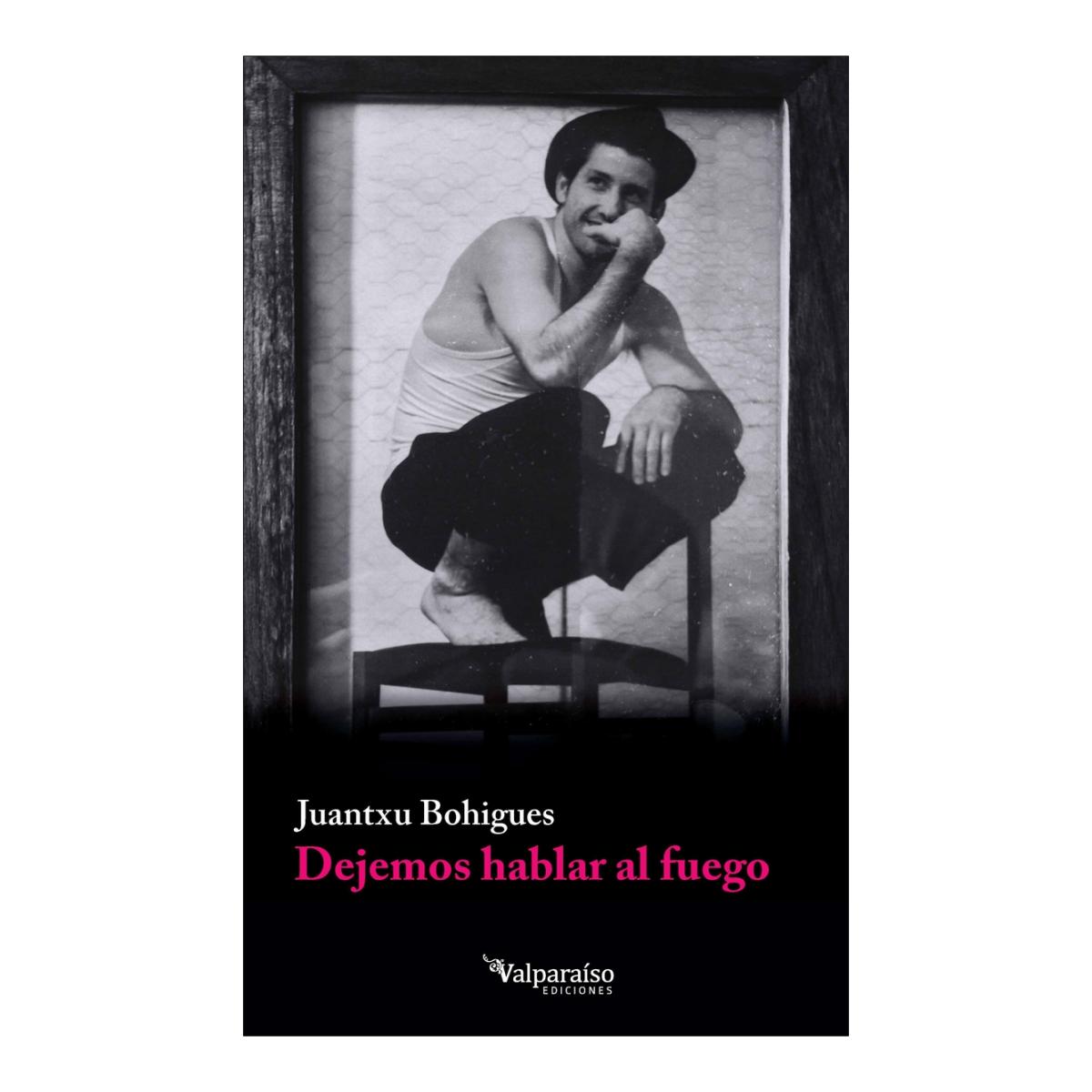 Dejemos hablar al fuego (Tapa blanda) 1