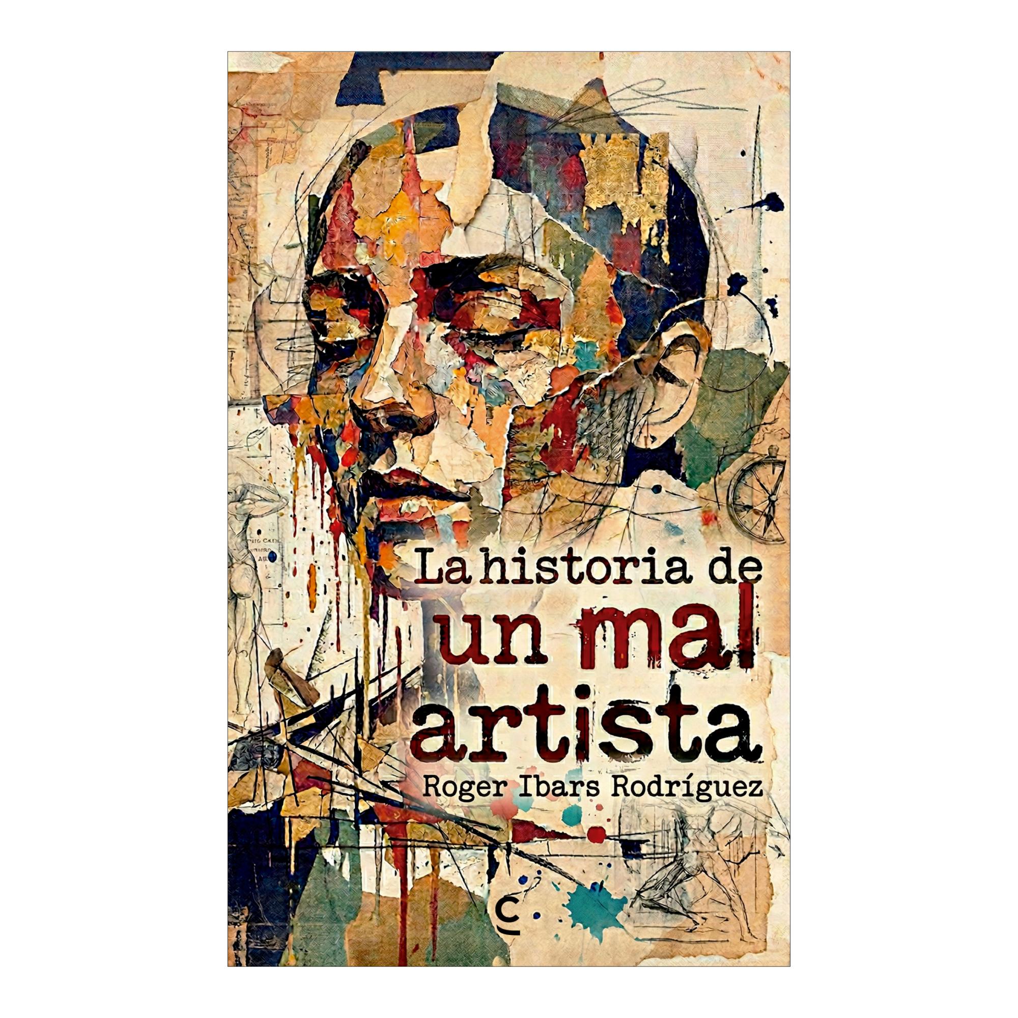 LA HISTORIA DE UN MAL ARTISTA