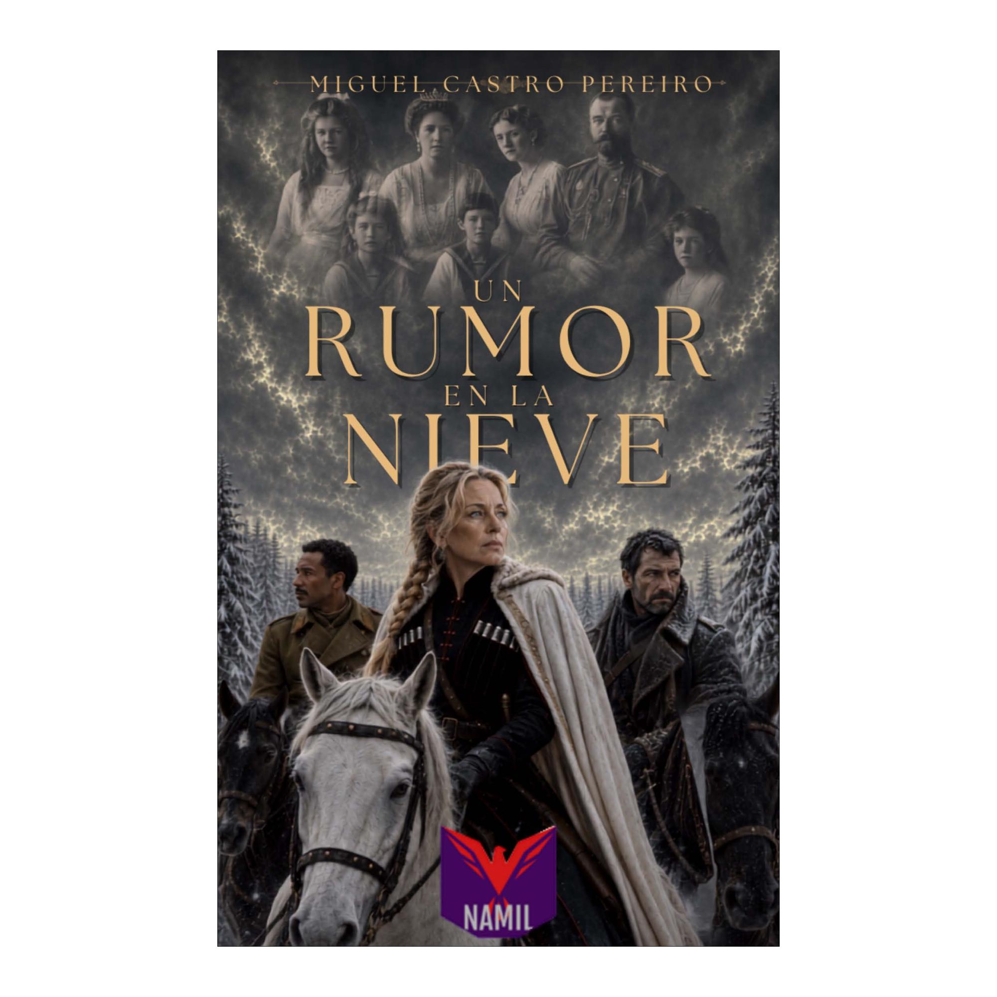 UN RUMOR EN LA NIEVE
