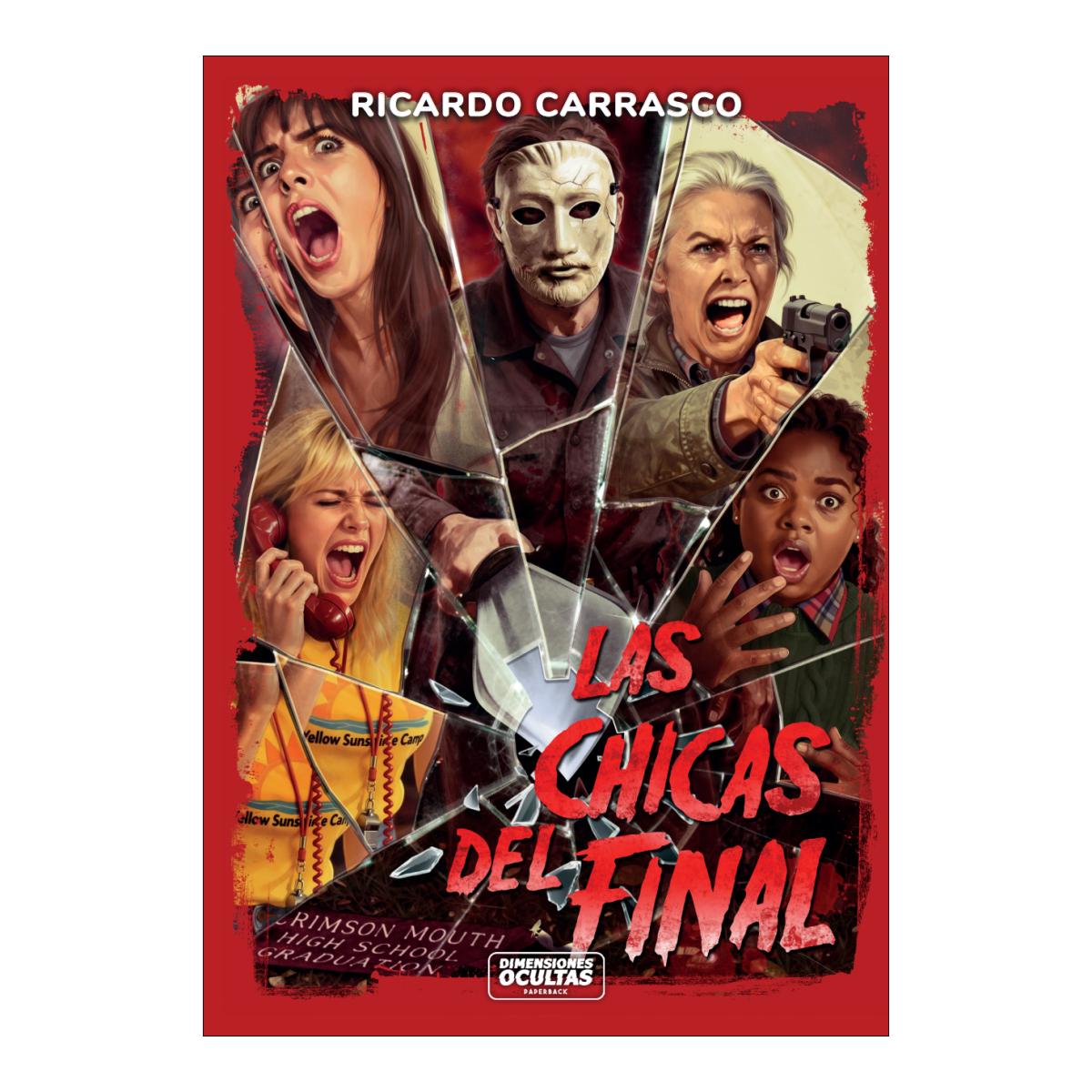 Imagen 0 de LAS CHICAS DEL FINAL (Tapa blanda con solapas)