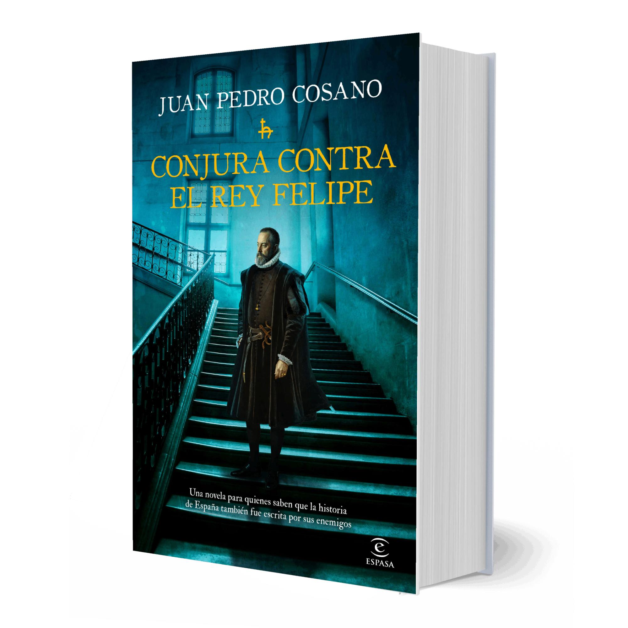 CONJURA CONTRA EL REY FELIPE (Tapa dura) 2
