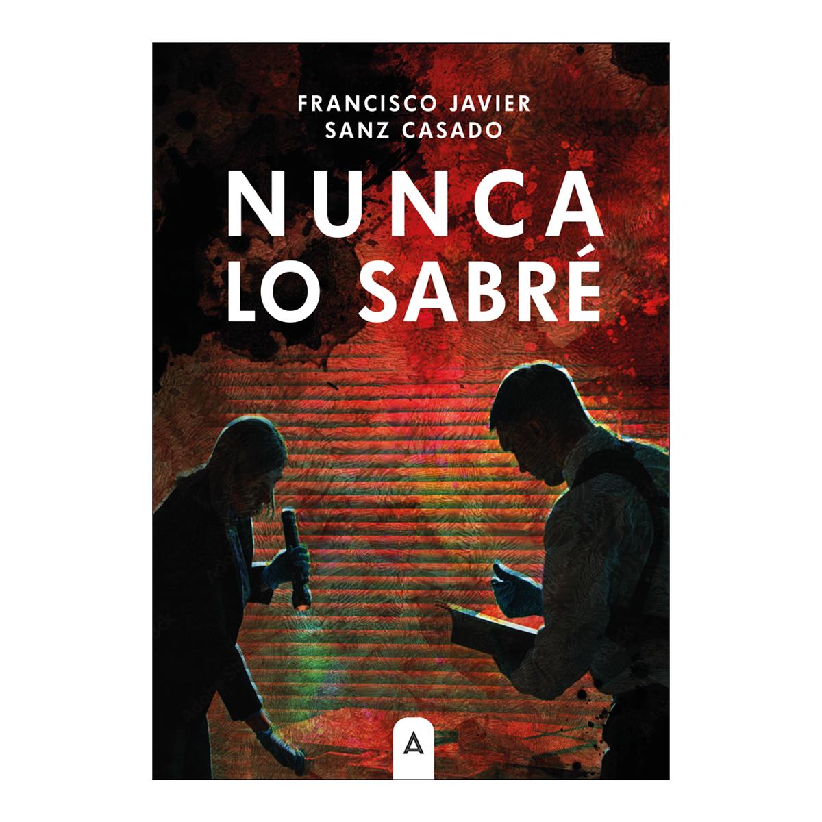 NUNCA LO SABRÉ