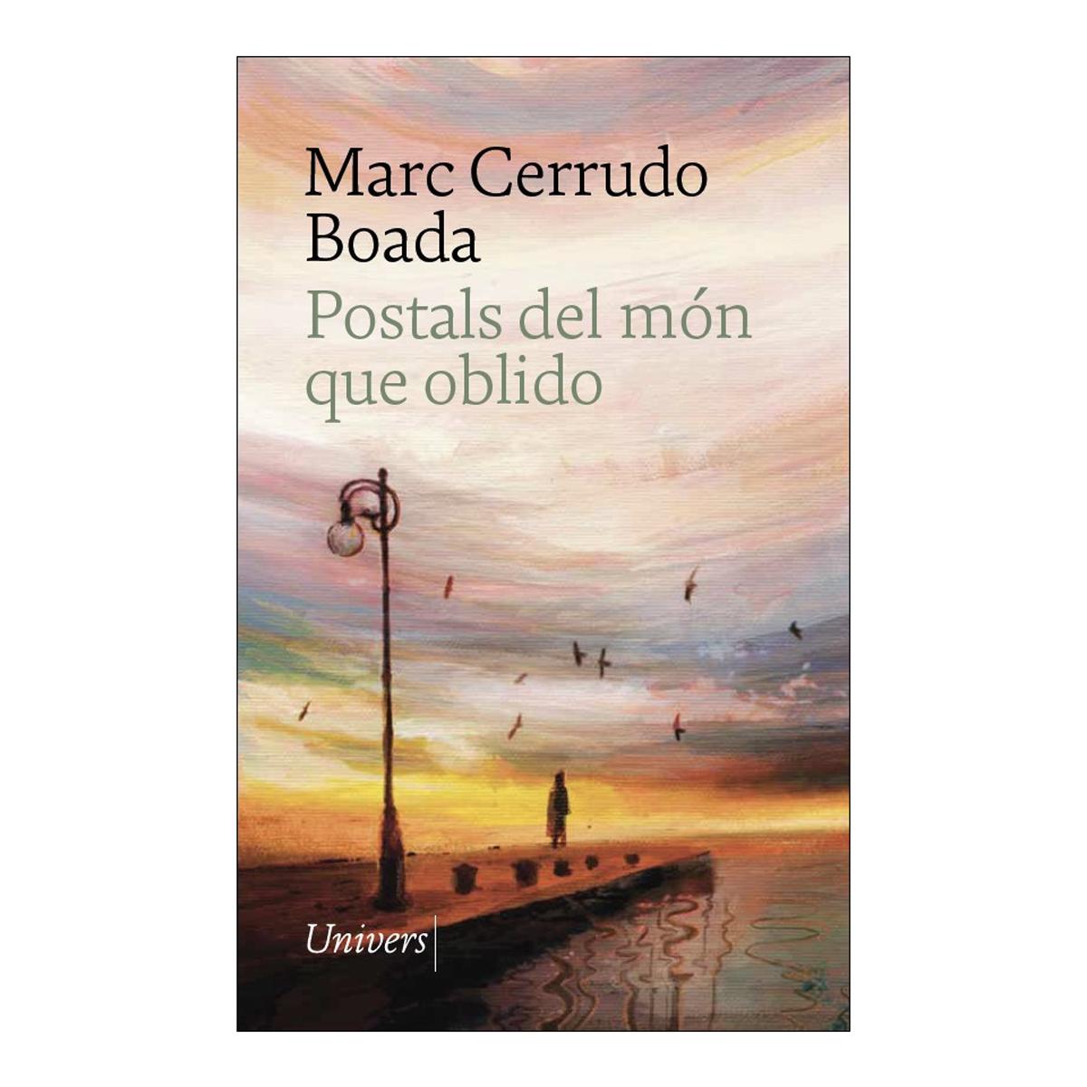 Imagem 0 de POSTALS DEL MÓN QUE OBLIDO (Capa Mole com Abas)