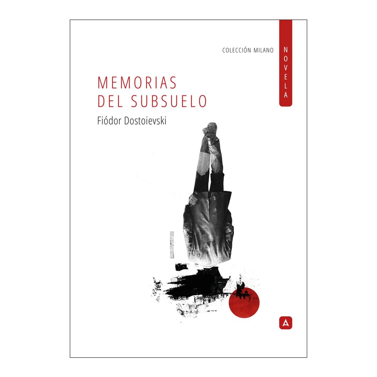 Imagen 0 de MEMORIAS DEL SUBSUELO (Tapa blanda con solapas)