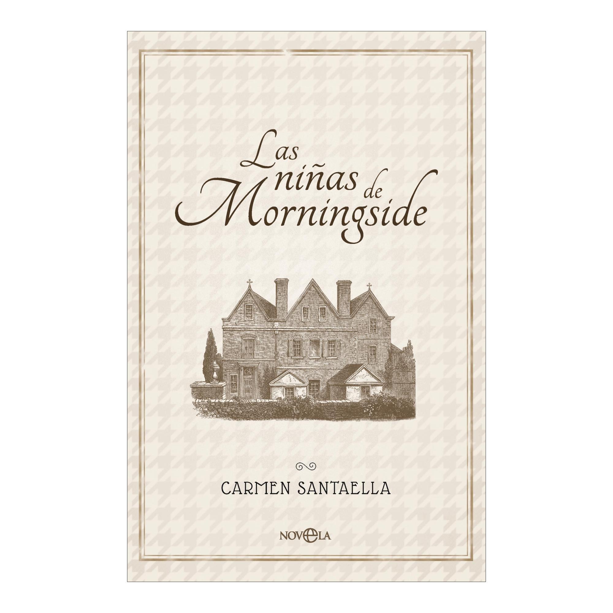 Imagen 0 de LAS NIÑAS DE MORNINGSIDE (Tapa blanda)