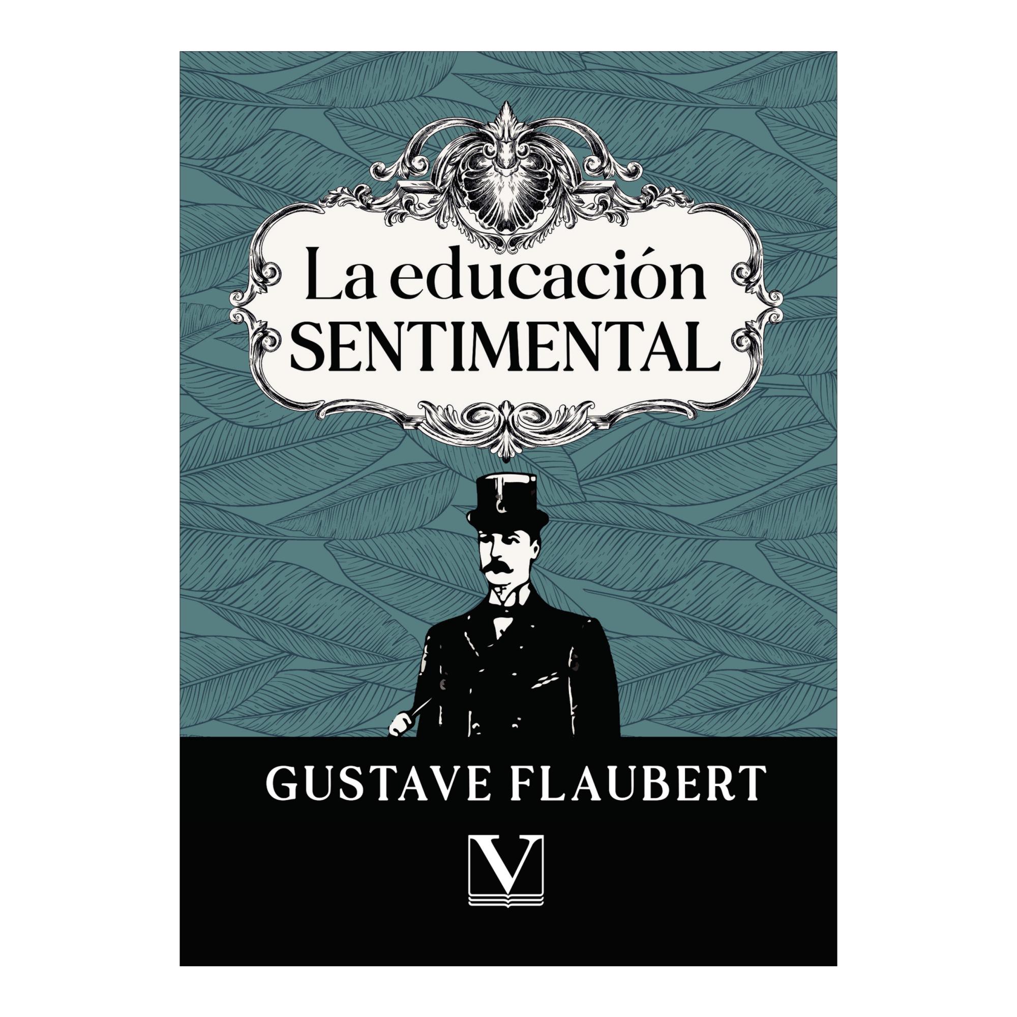 LA EDUCACIÓN SENTIMENTAL