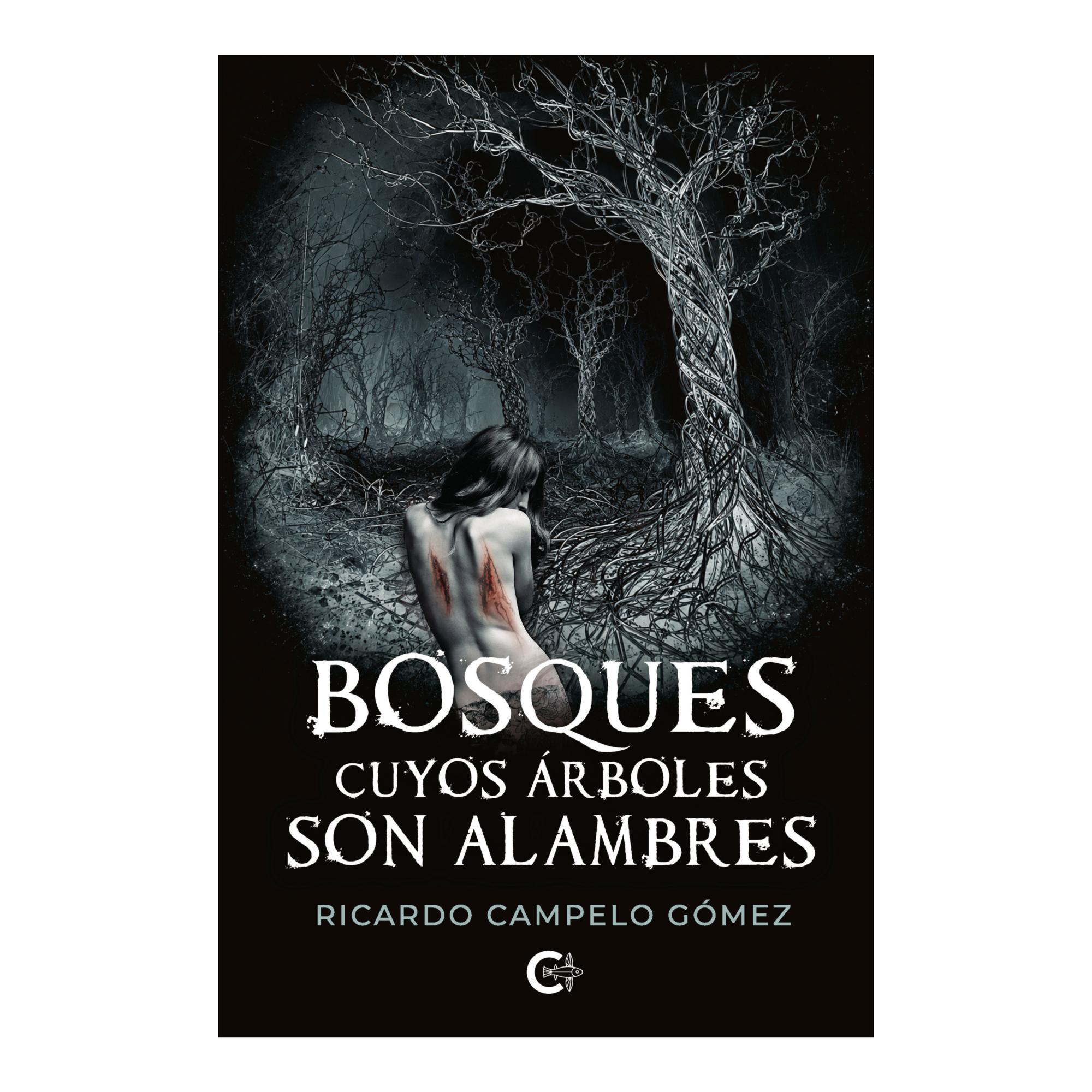 Bosques cuyos arboles son alambres