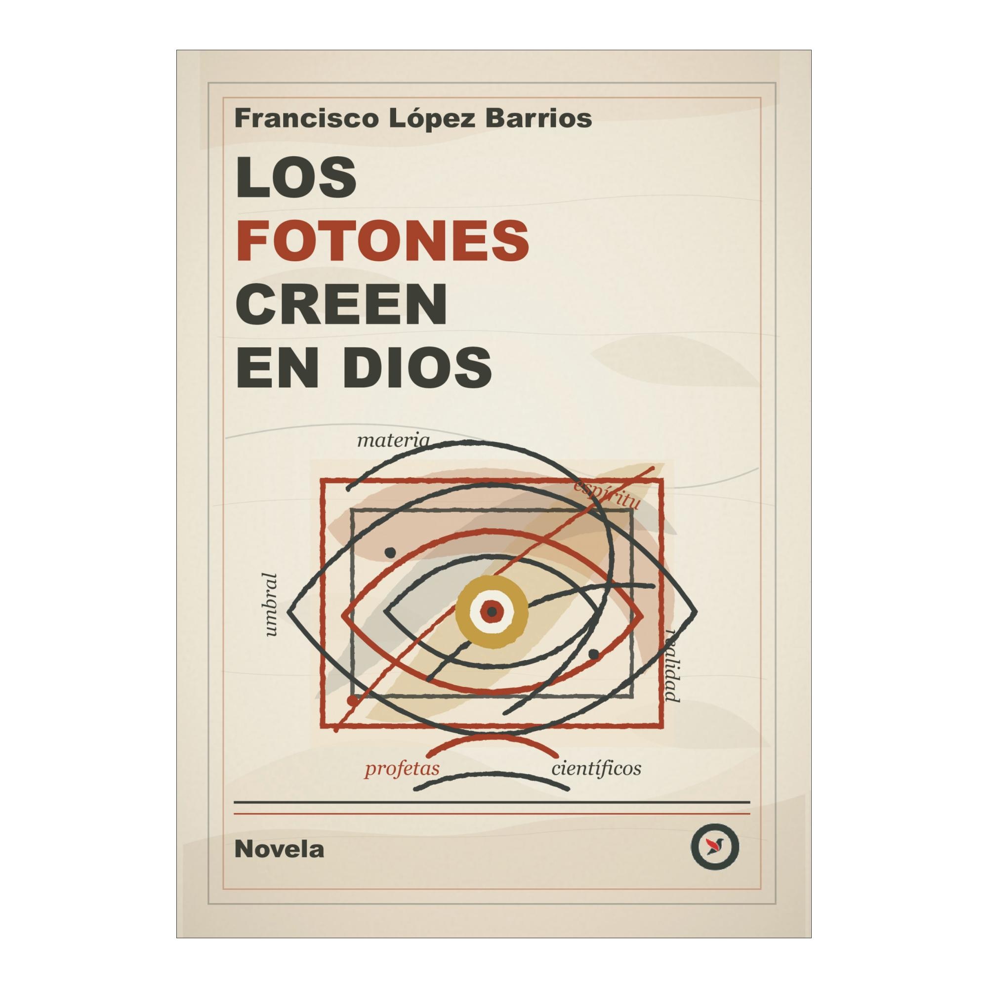 Los fotones creen en Dios