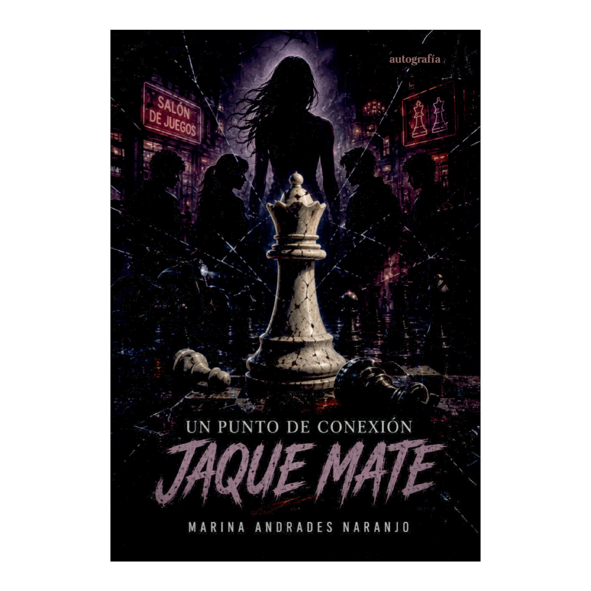 Un punto de conexión: Jaque mate