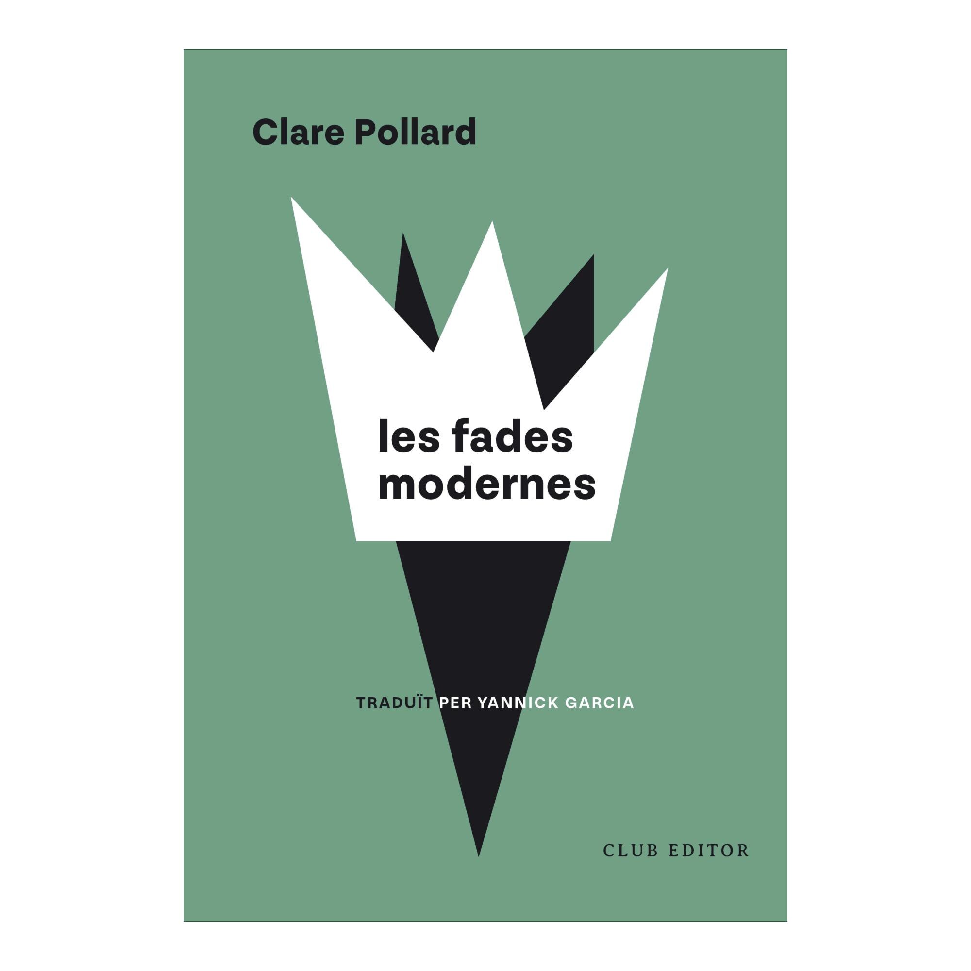 Imagen 0 de LES FADES MODERNES (Tapa blanda con solapas)