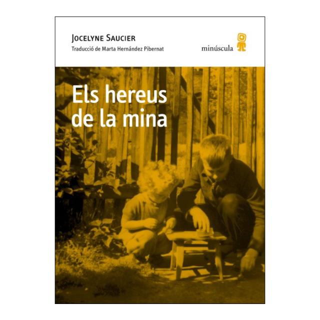 Imagen 0 de ELS HEREUS DE LA MINA (Tapa blanda con solapas)